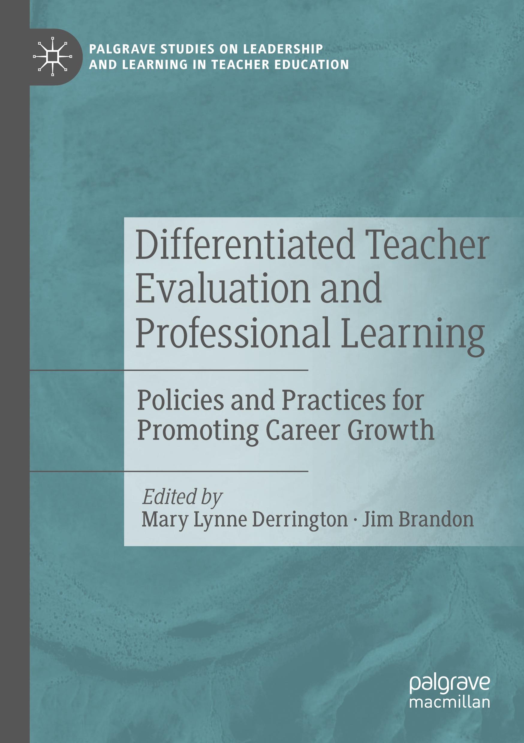 Differentiated Teacher Evaluation and Professional Learning