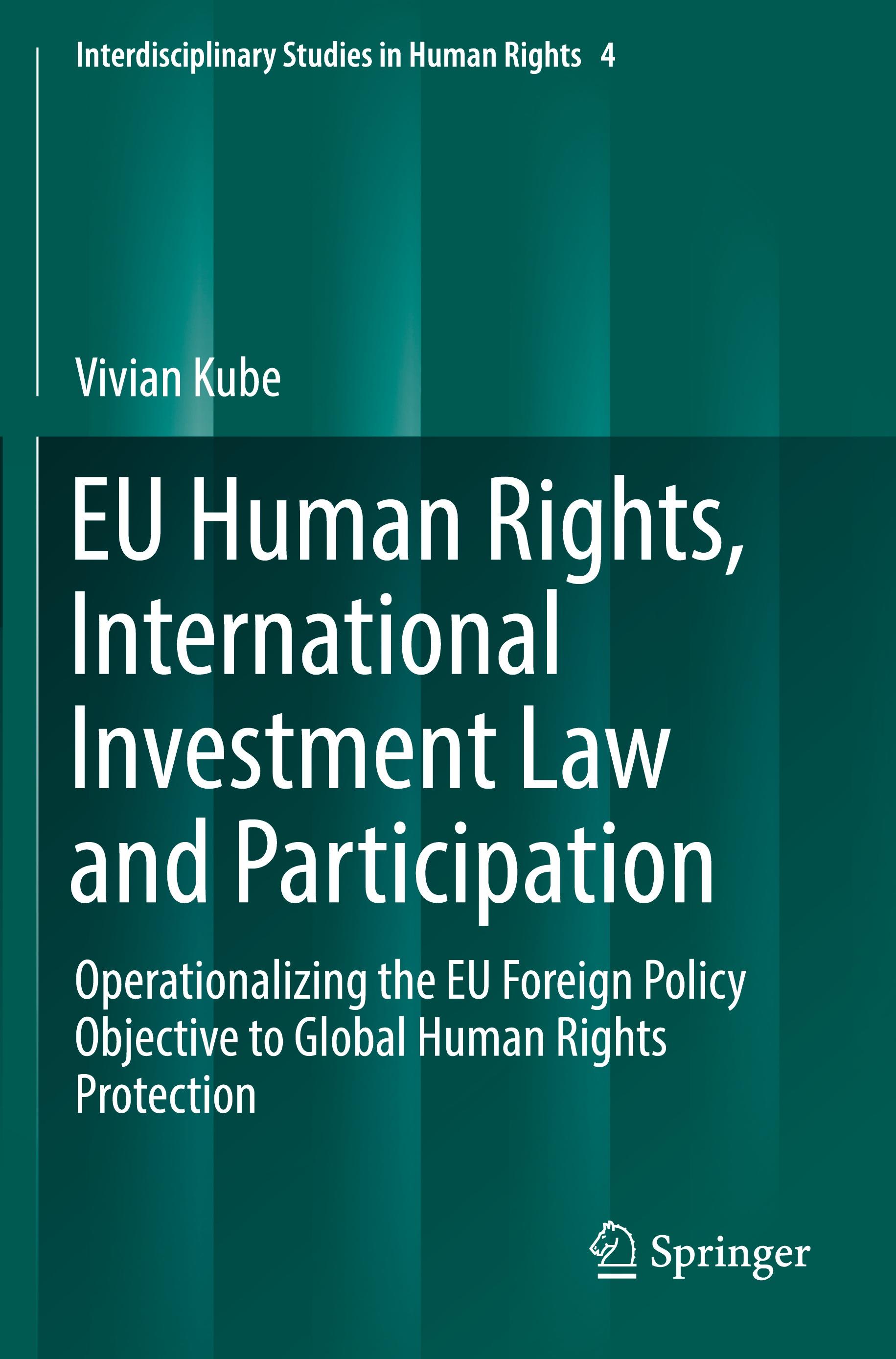 EU Human Rights, International Investment Law and Participation