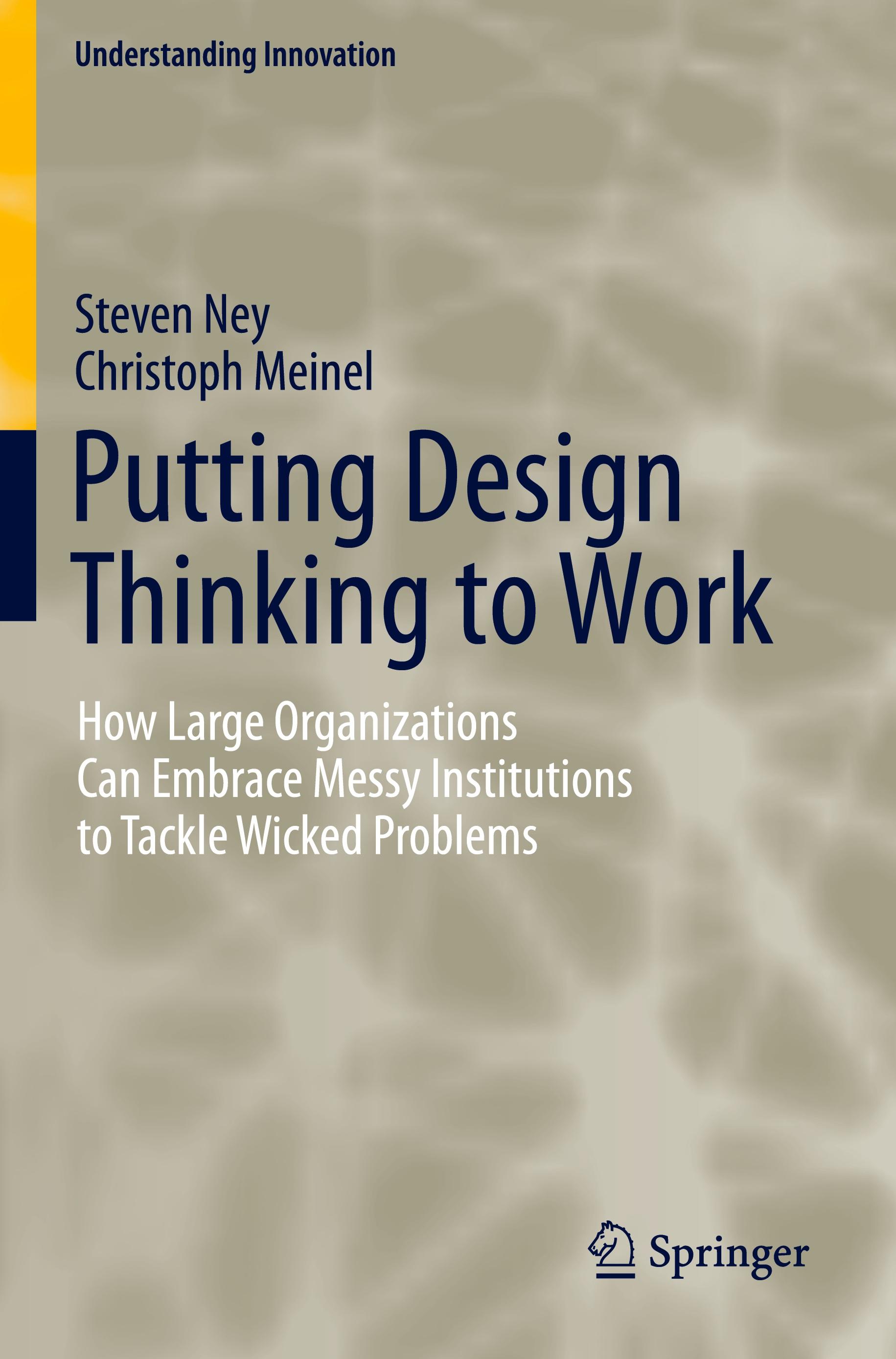 Putting Design Thinking to Work