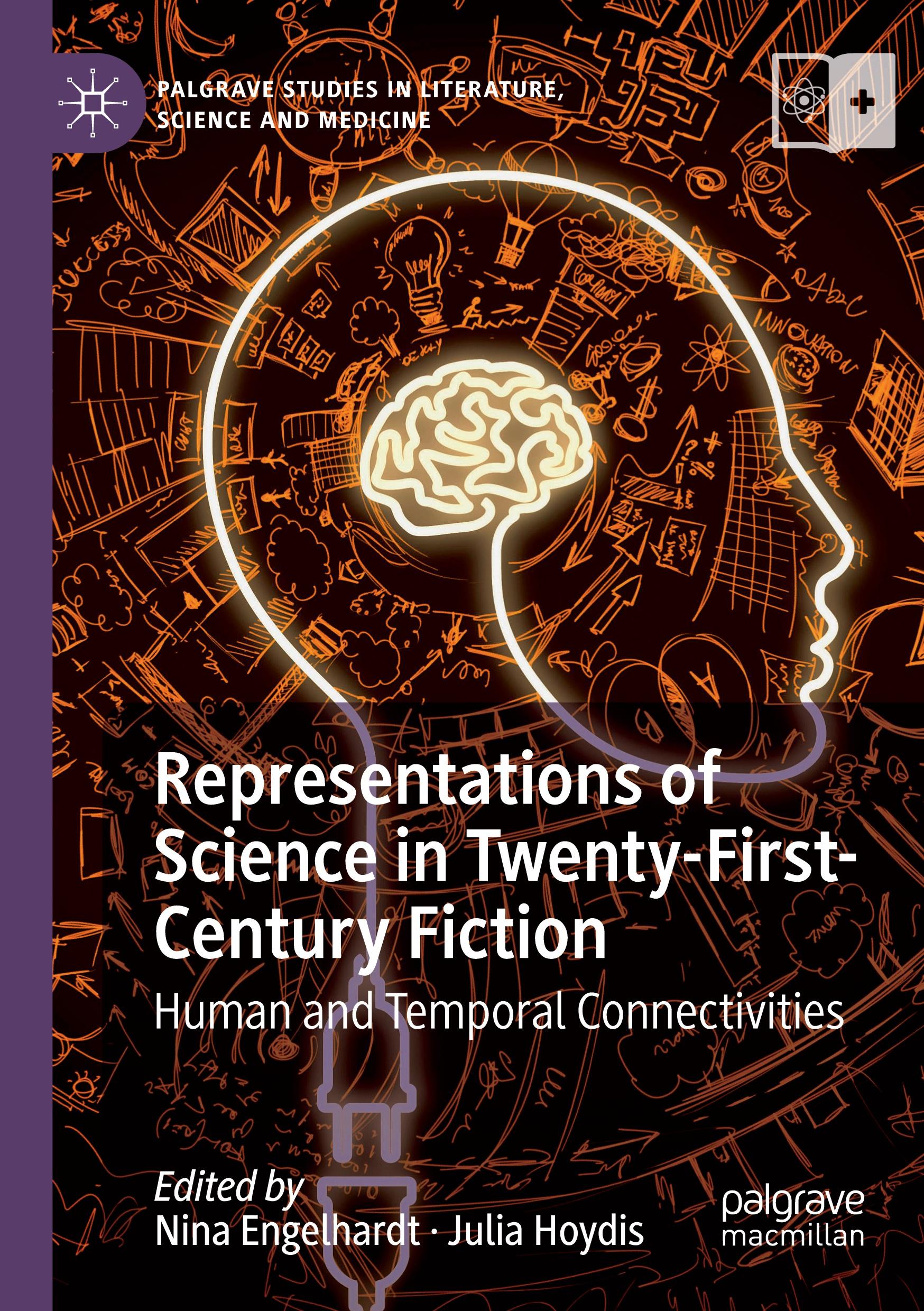 Representations of Science in Twenty-First-Century Fiction