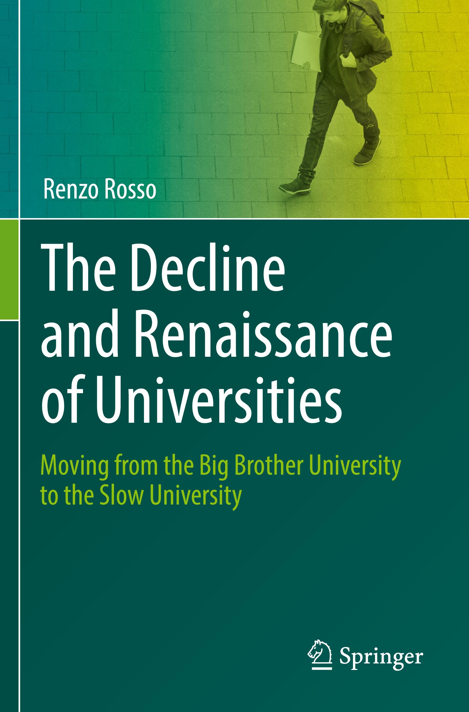 The Decline and Renaissance of Universities