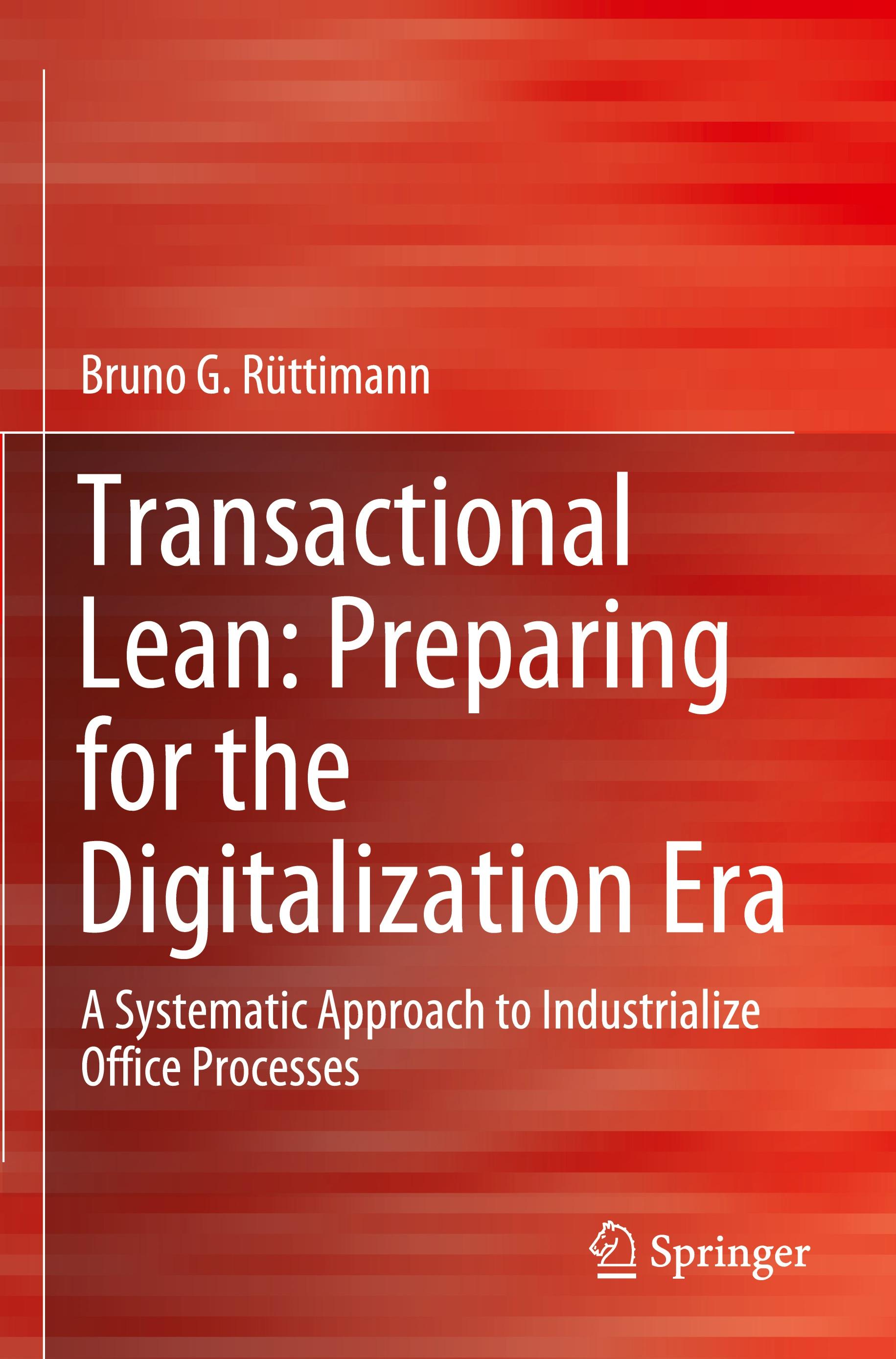 Transactional Lean: Preparing for the Digitalization Era