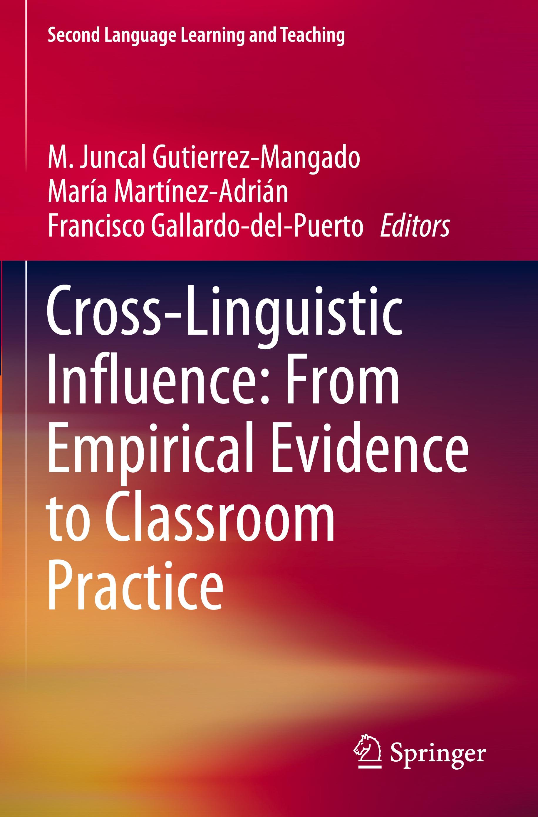 Cross-Linguistic Influence: From Empirical Evidence to Classroom Practice