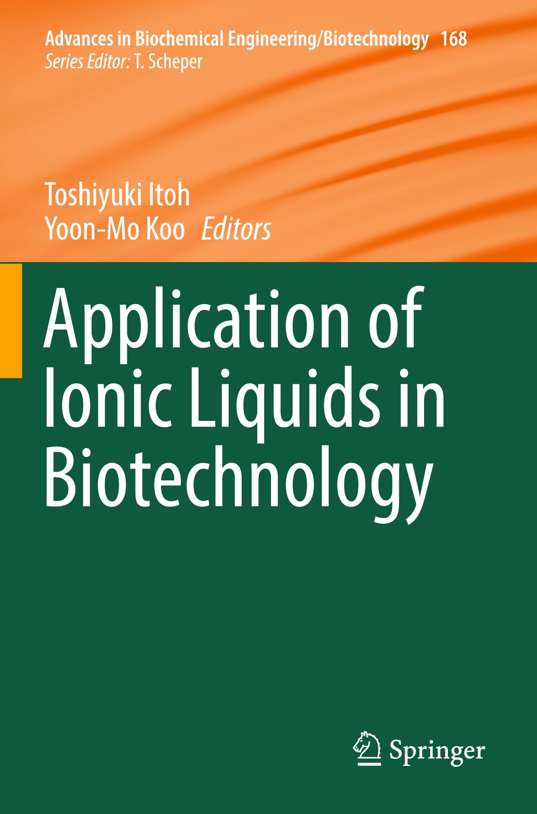 Application of Ionic Liquids in Biotechnology