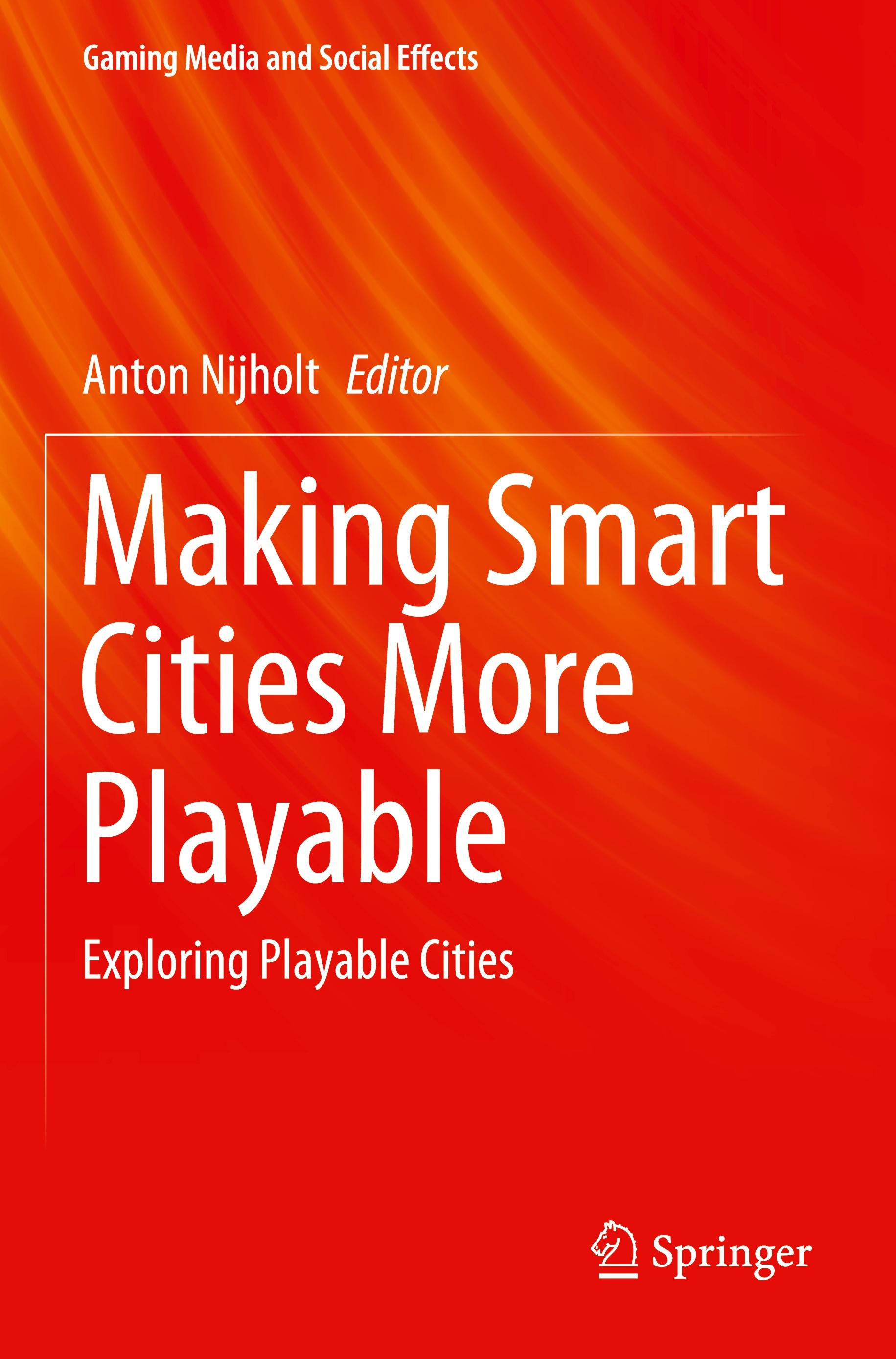 Making Smart Cities More Playable