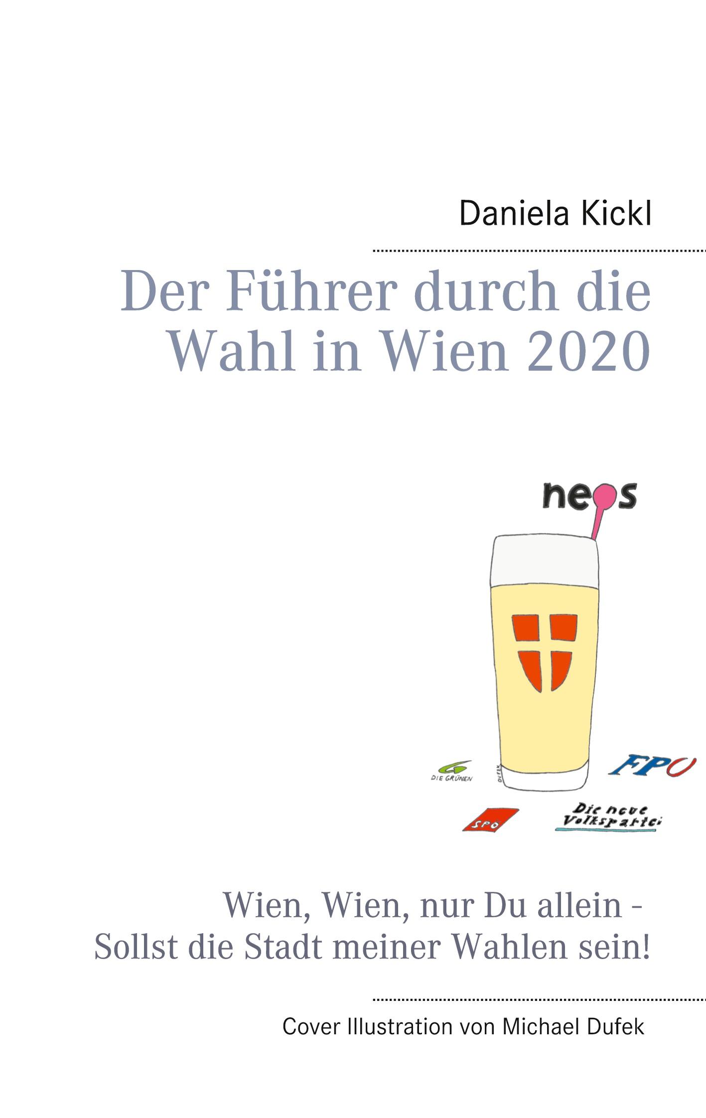 Der Führer durch die Wahl in Wien 2020