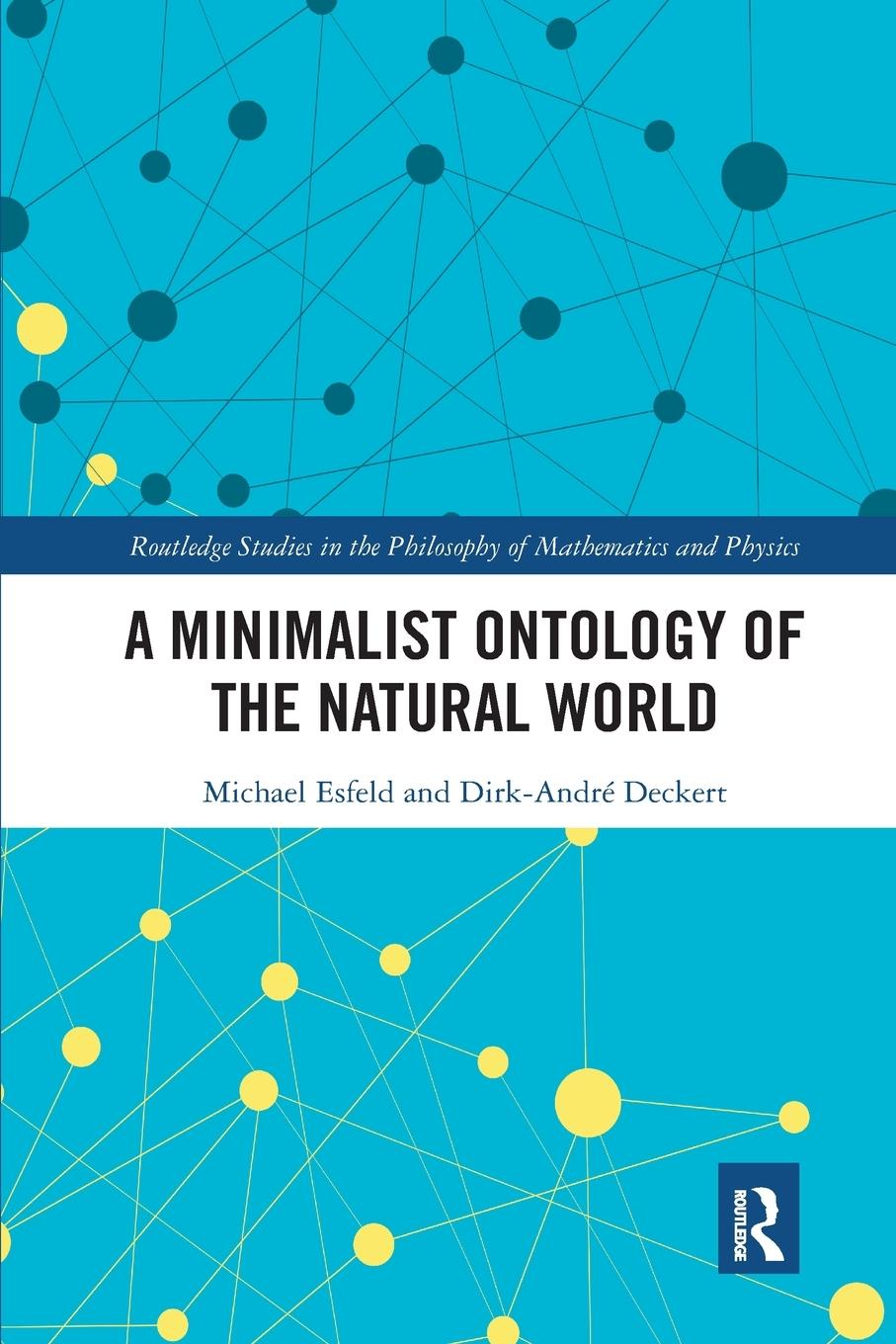 A Minimalist Ontology of the Natural World