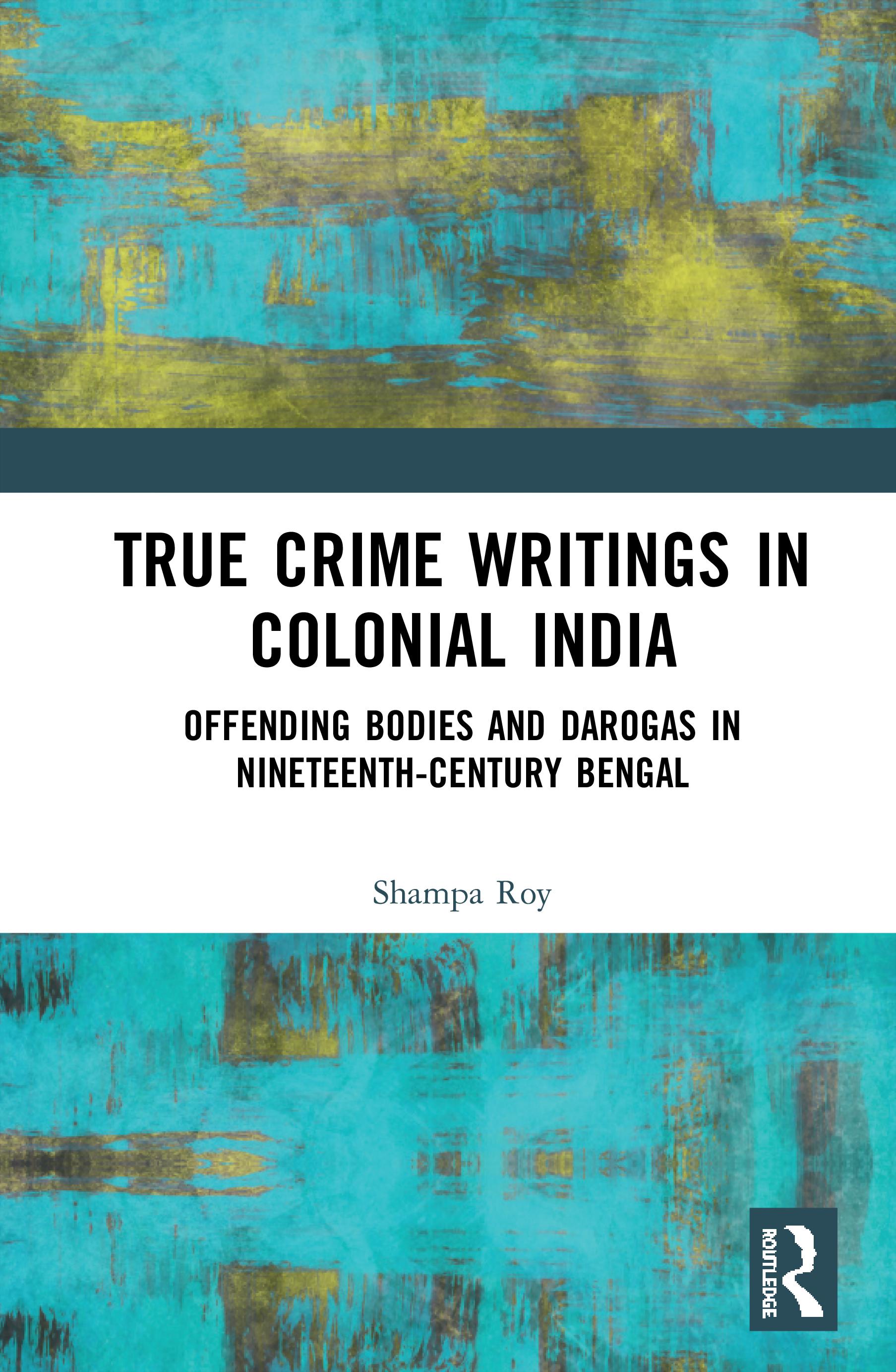 True Crime Writings in Colonial India