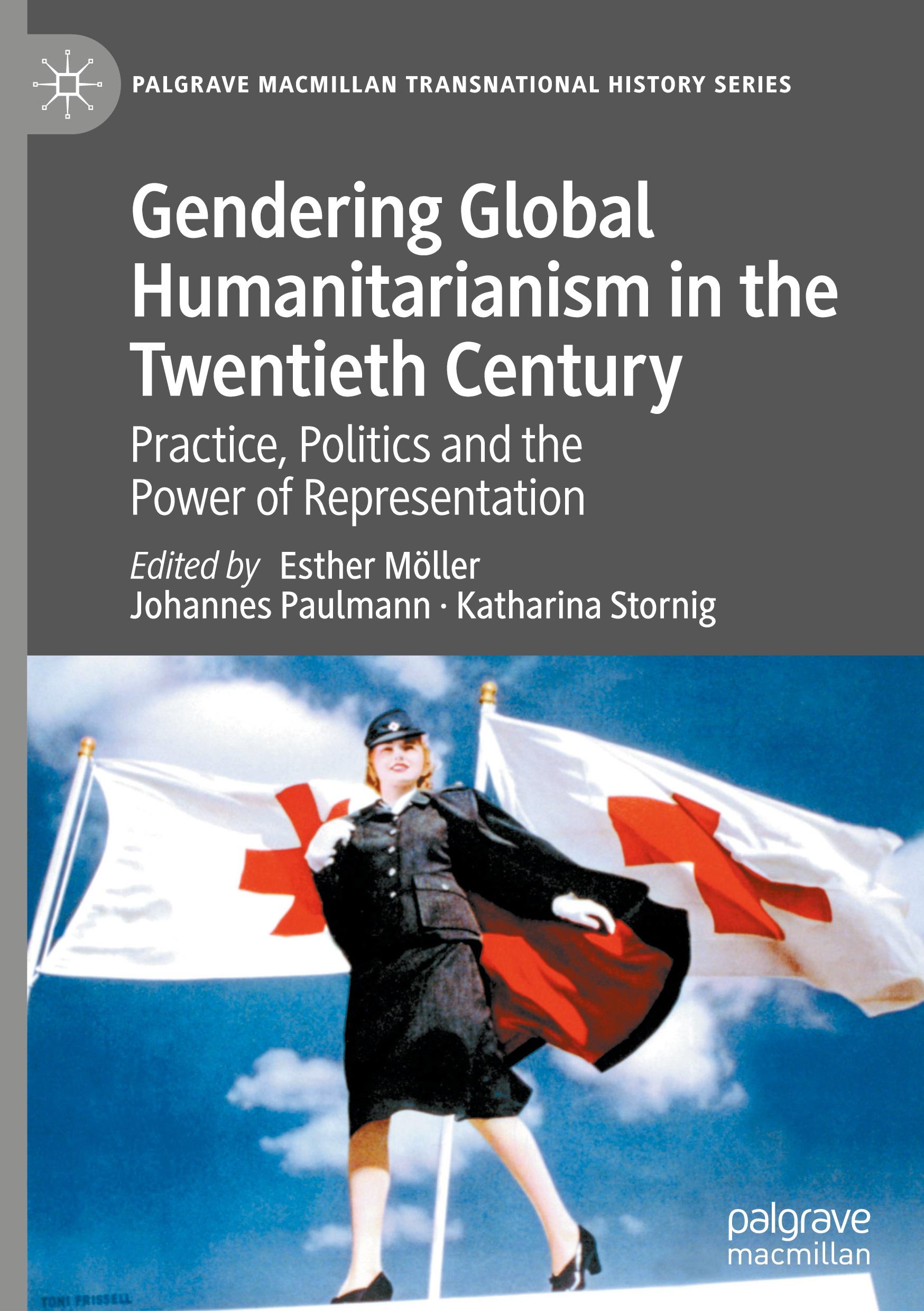 Gendering Global Humanitarianism in the Twentieth Century