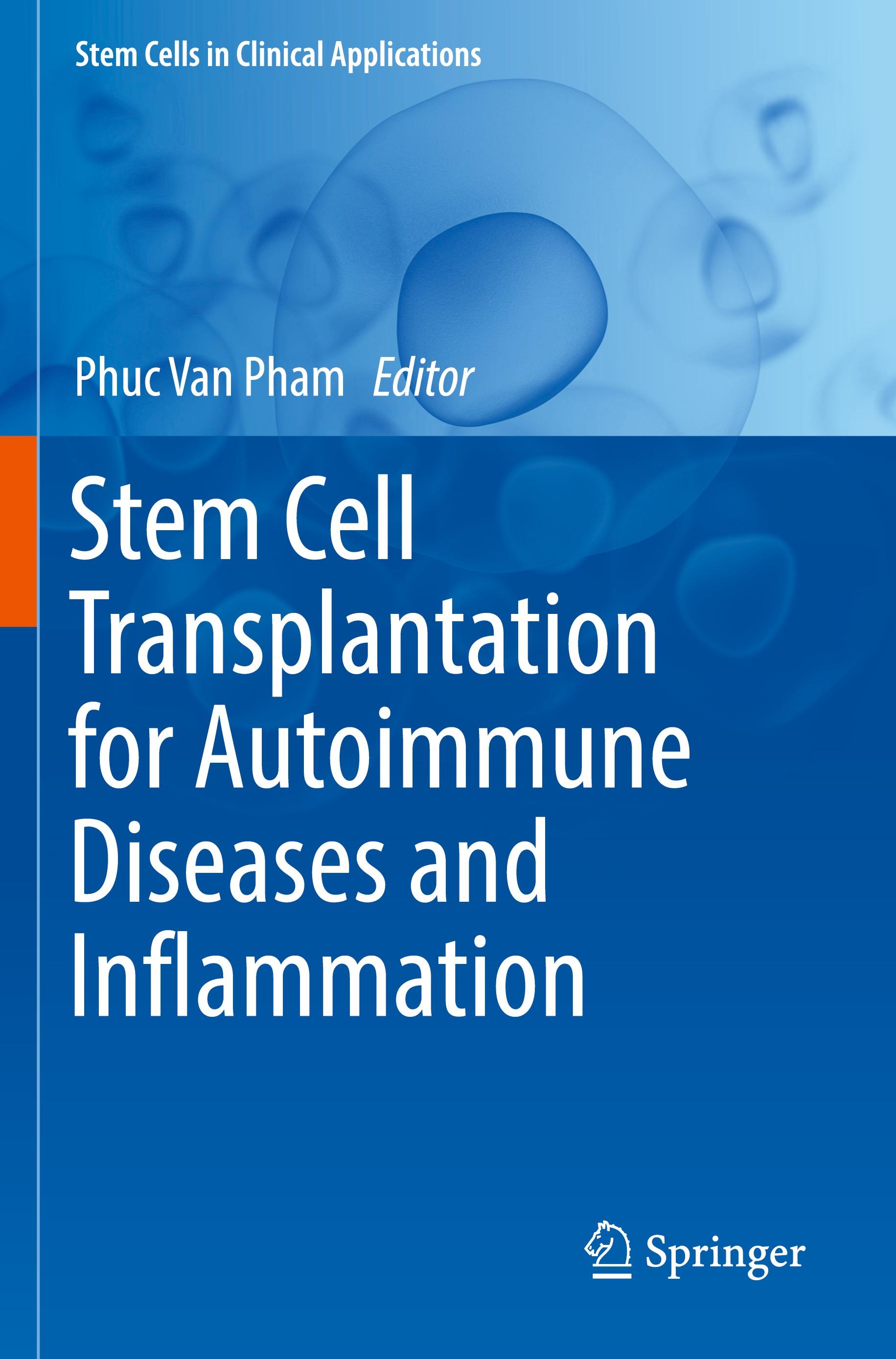 Stem Cell Transplantation for Autoimmune Diseases and Inflammation