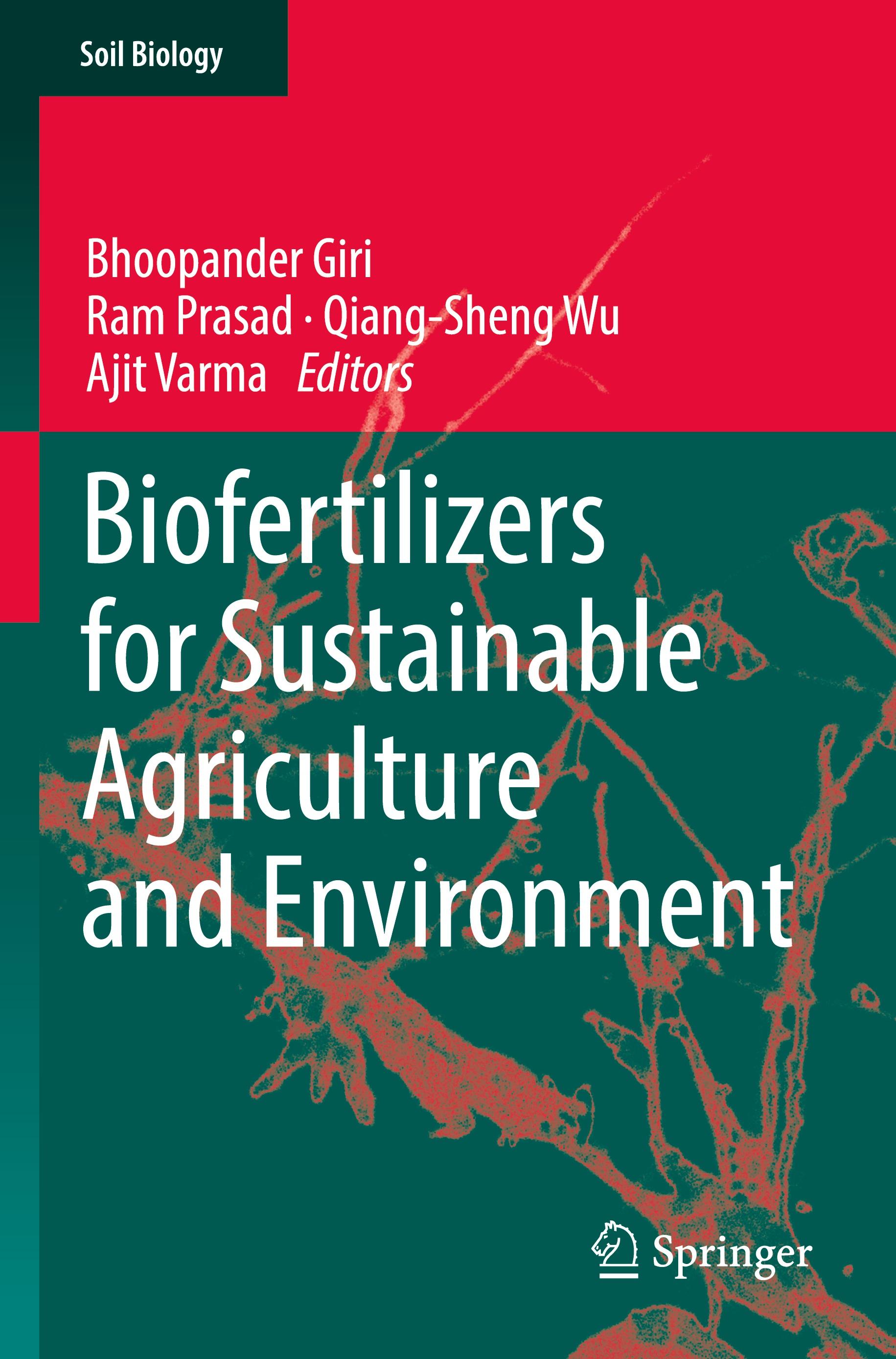 Biofertilizers for Sustainable Agriculture and Environment