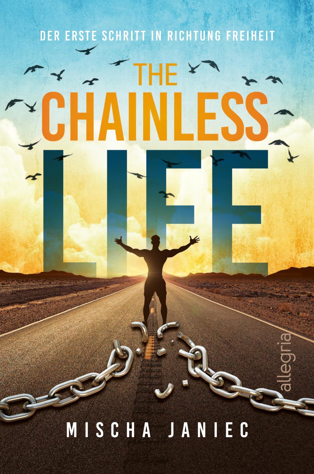 The Chainless Life