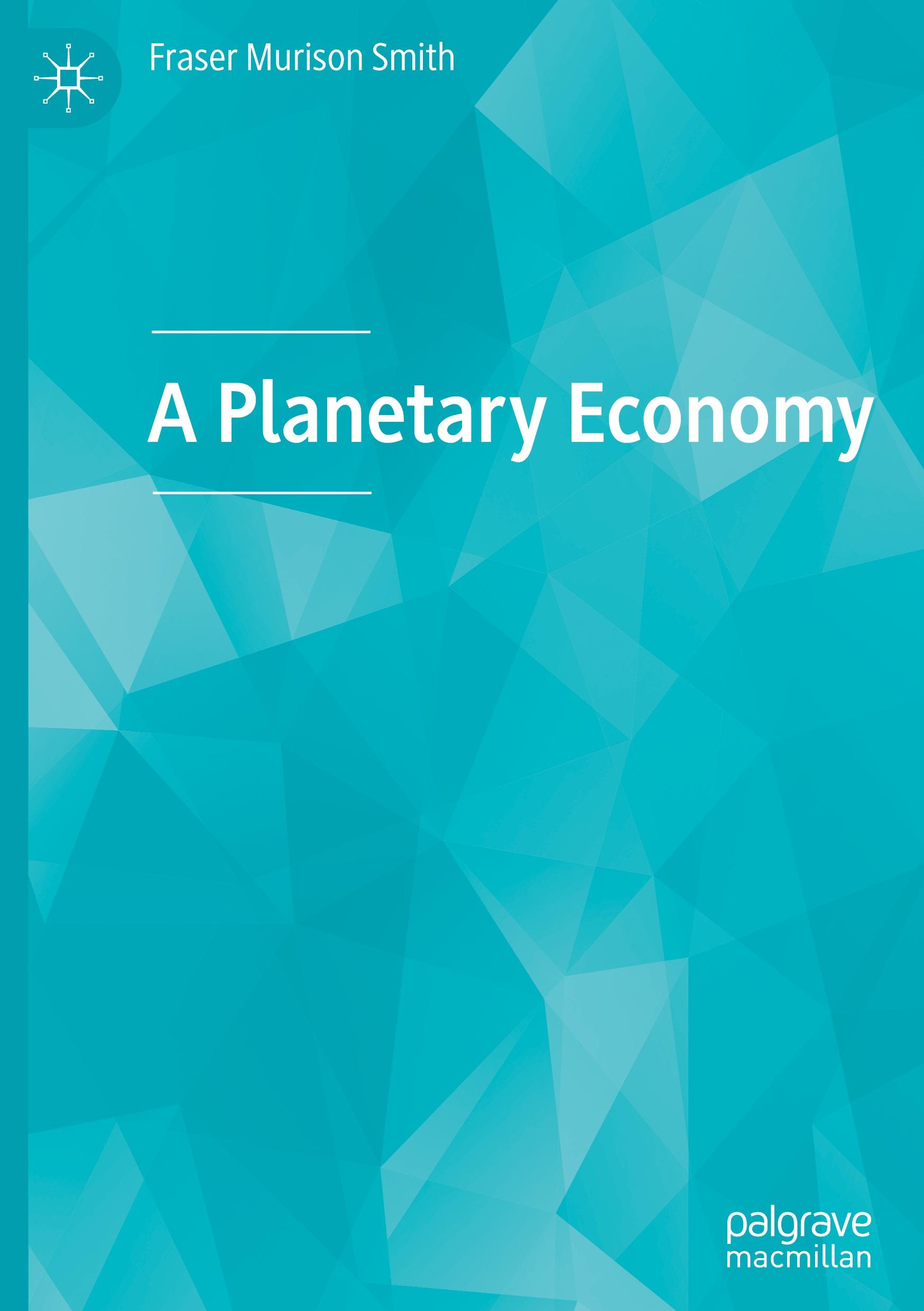 A Planetary Economy