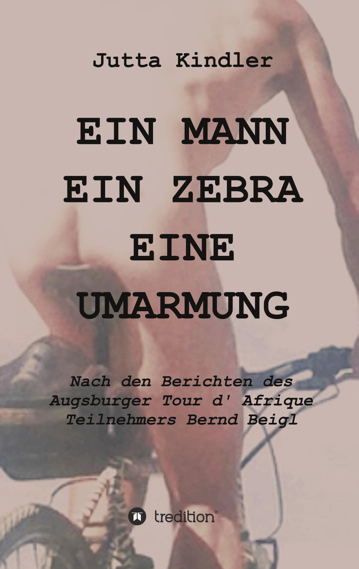 EIN MANN     EIN ZEBRA     EINE UMARMUNG