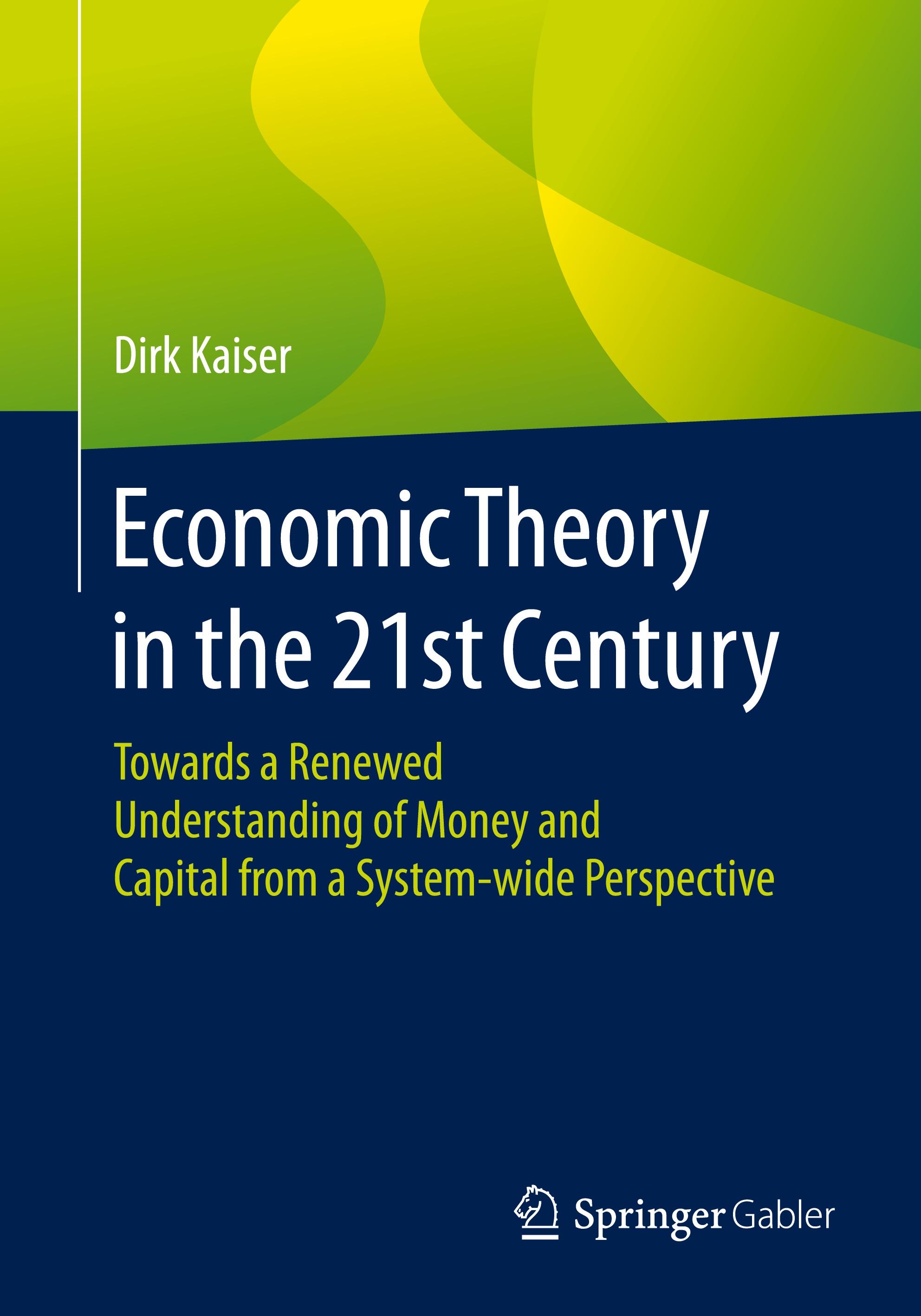 Economic Theory in the 21st Century