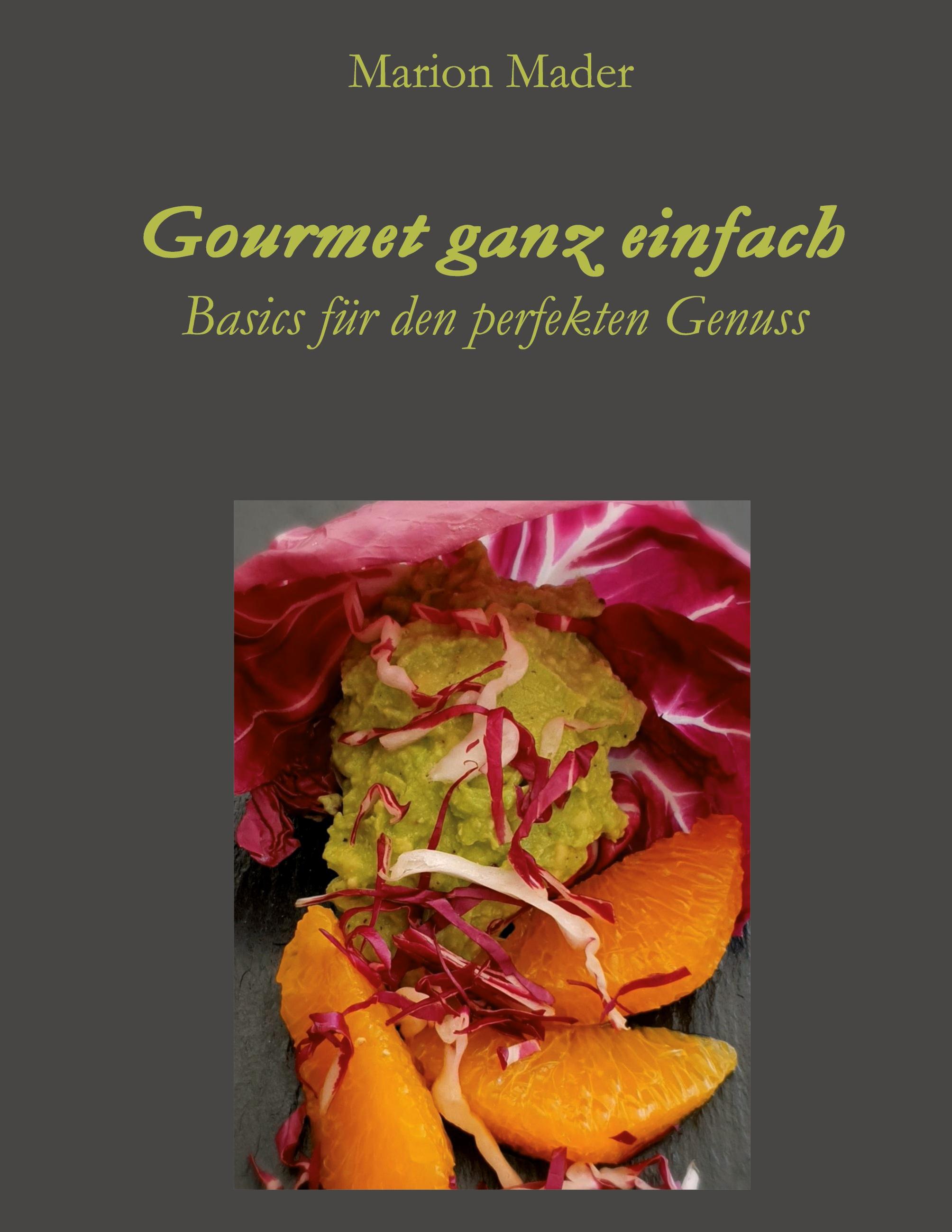 Gourmet ganz einfach