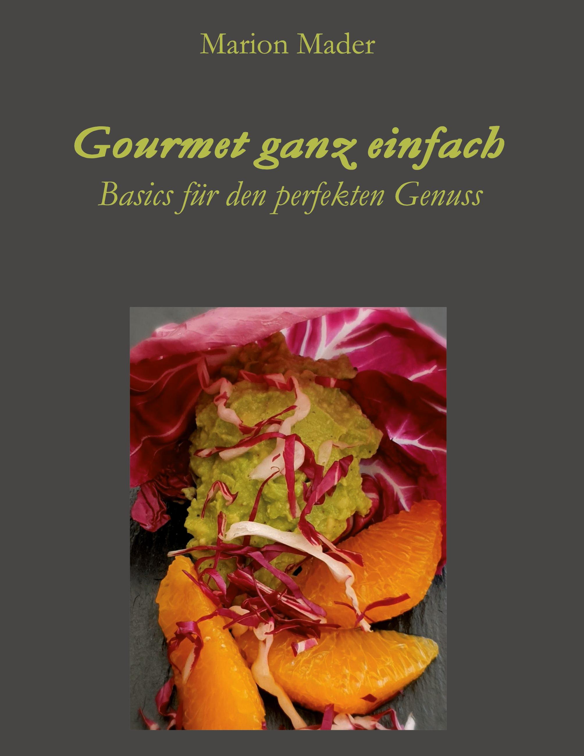 Gourmet ganz einfach