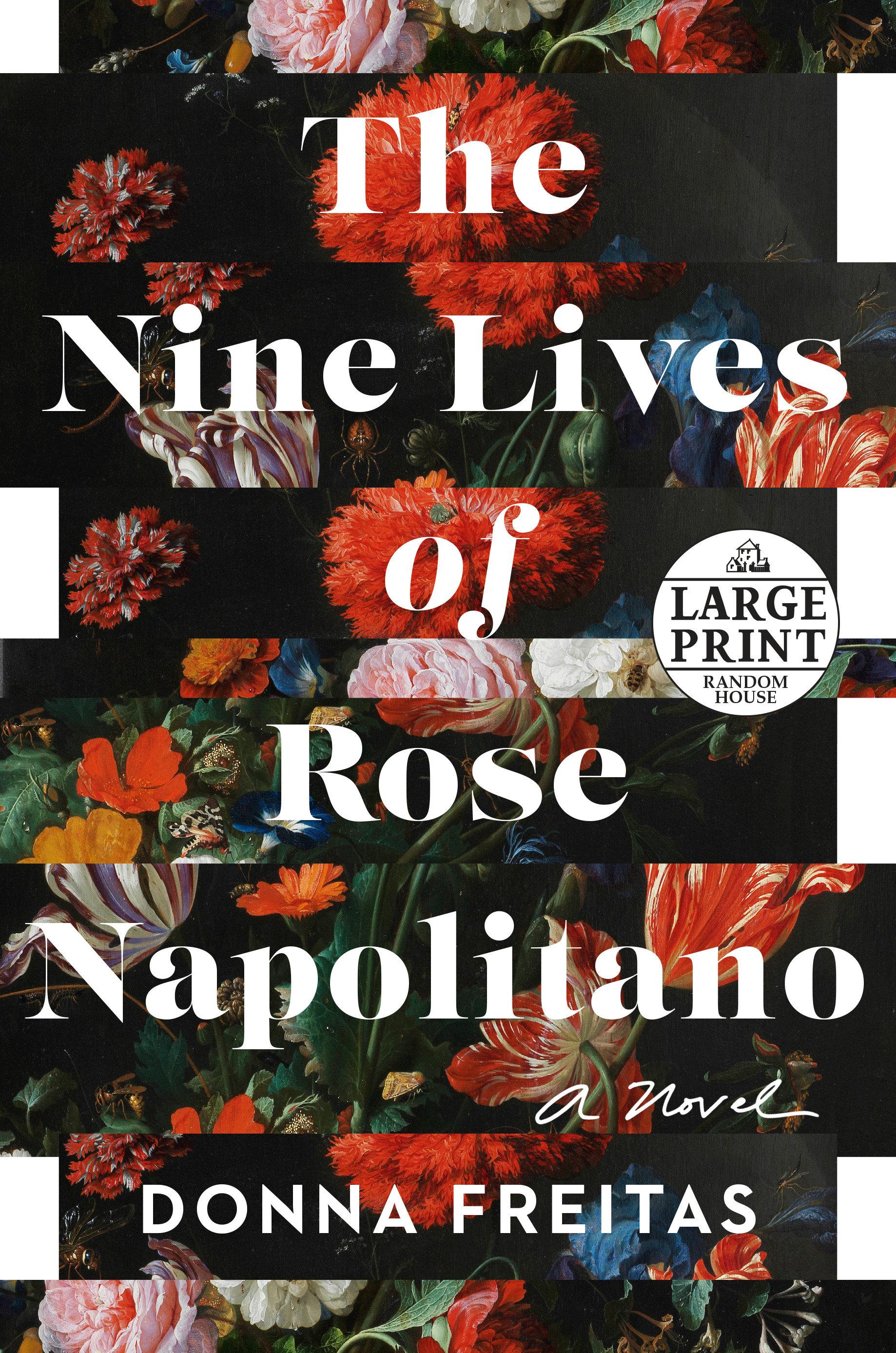 The Nine Lives of Rose Napolitano