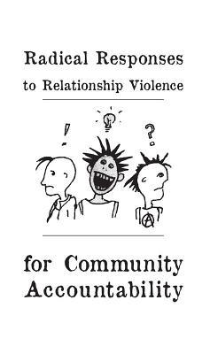 Radical Responses to Relationship Violence