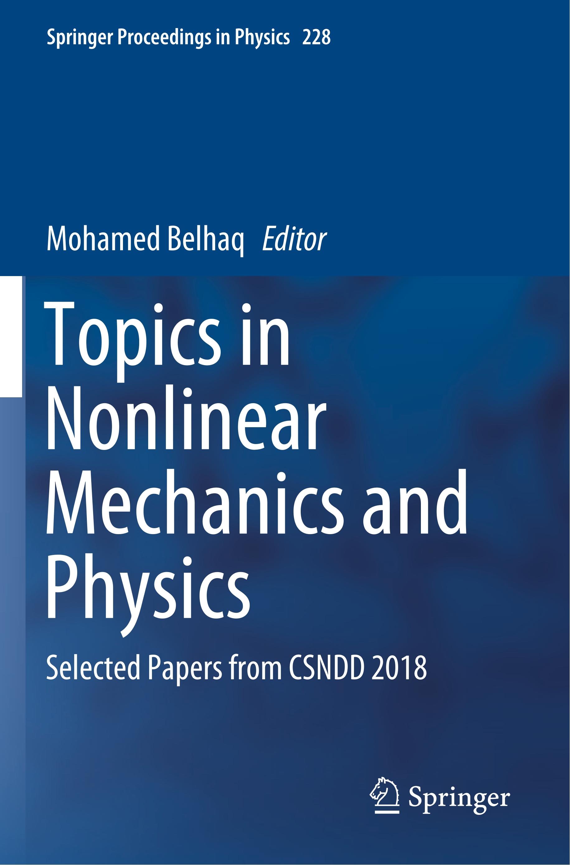 Topics in Nonlinear Mechanics and Physics