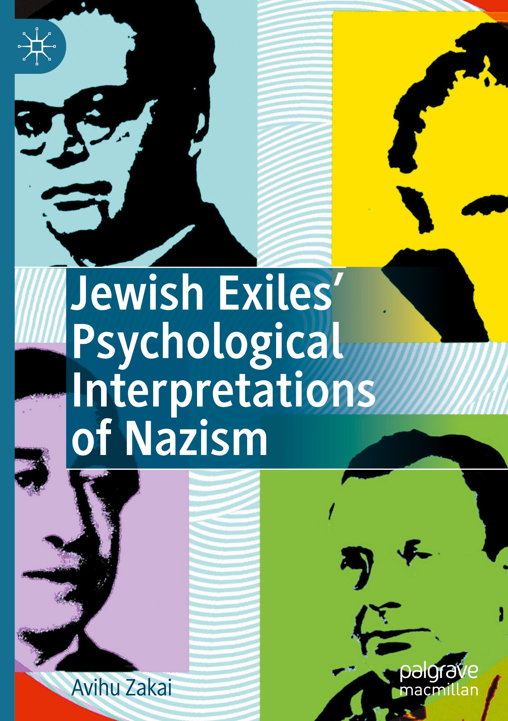 Jewish Exiles¿ Psychological Interpretations of Nazism