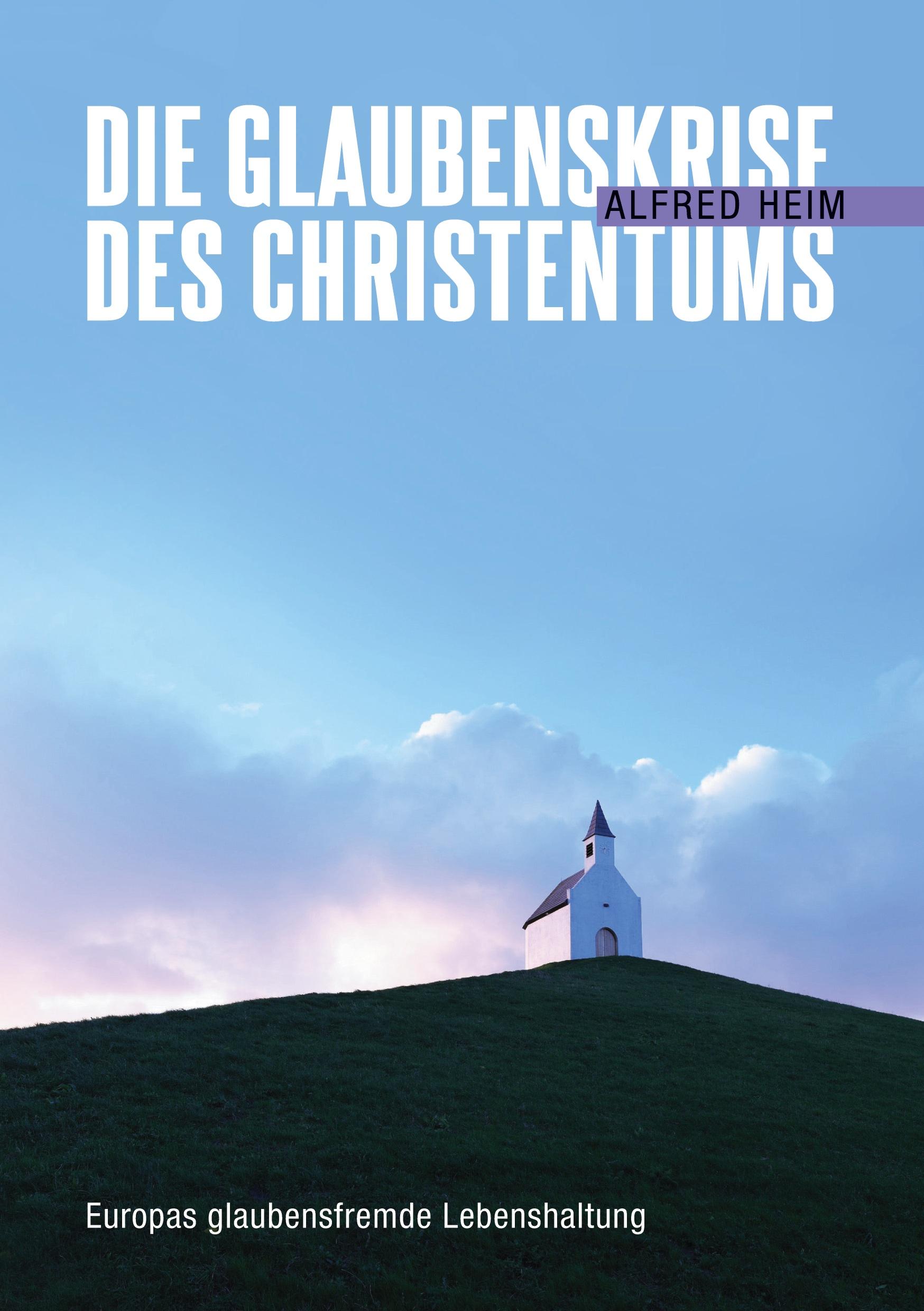 Die Glaubenskrise des Christentums