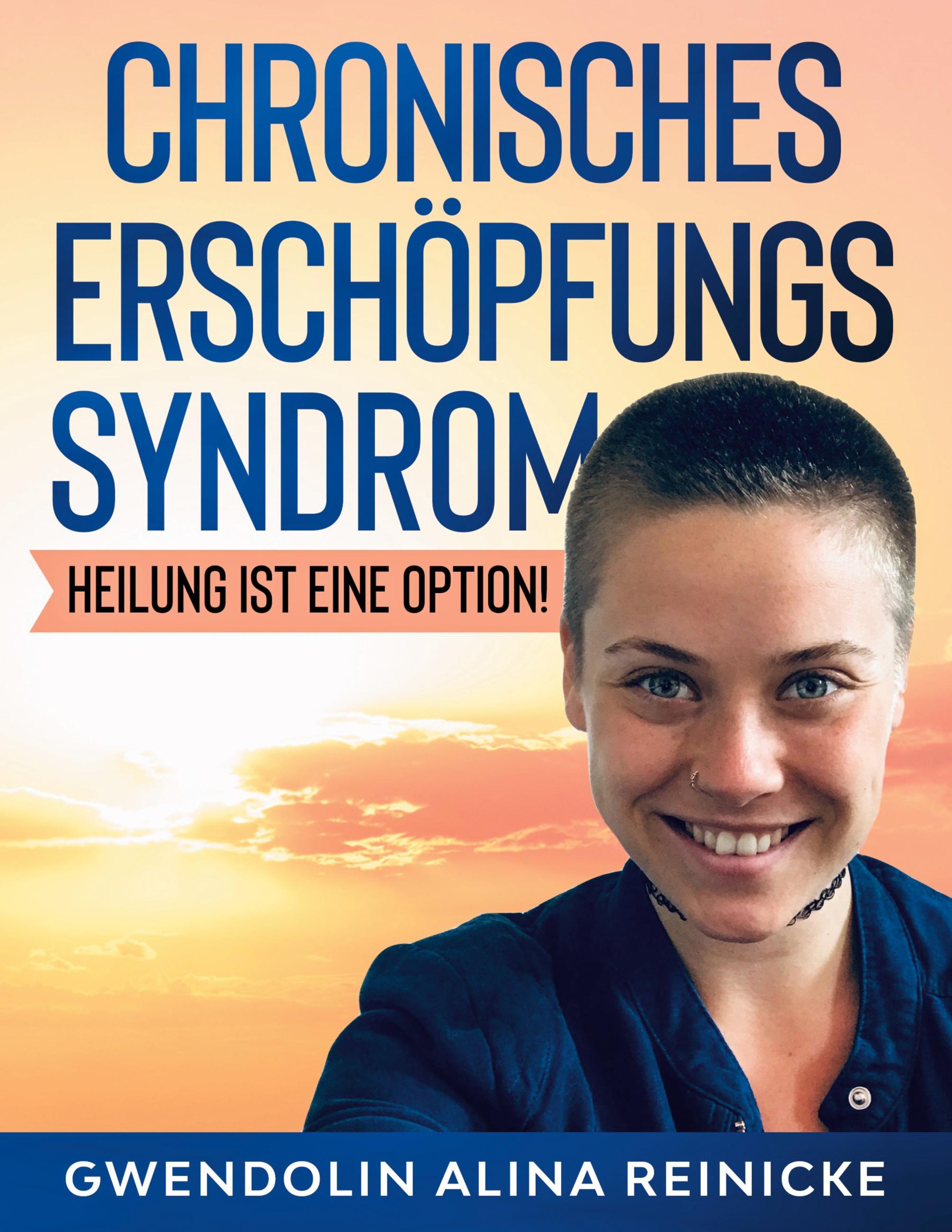 Chronisches Erschöpfungssyndrom - Heilung ist eine Option!