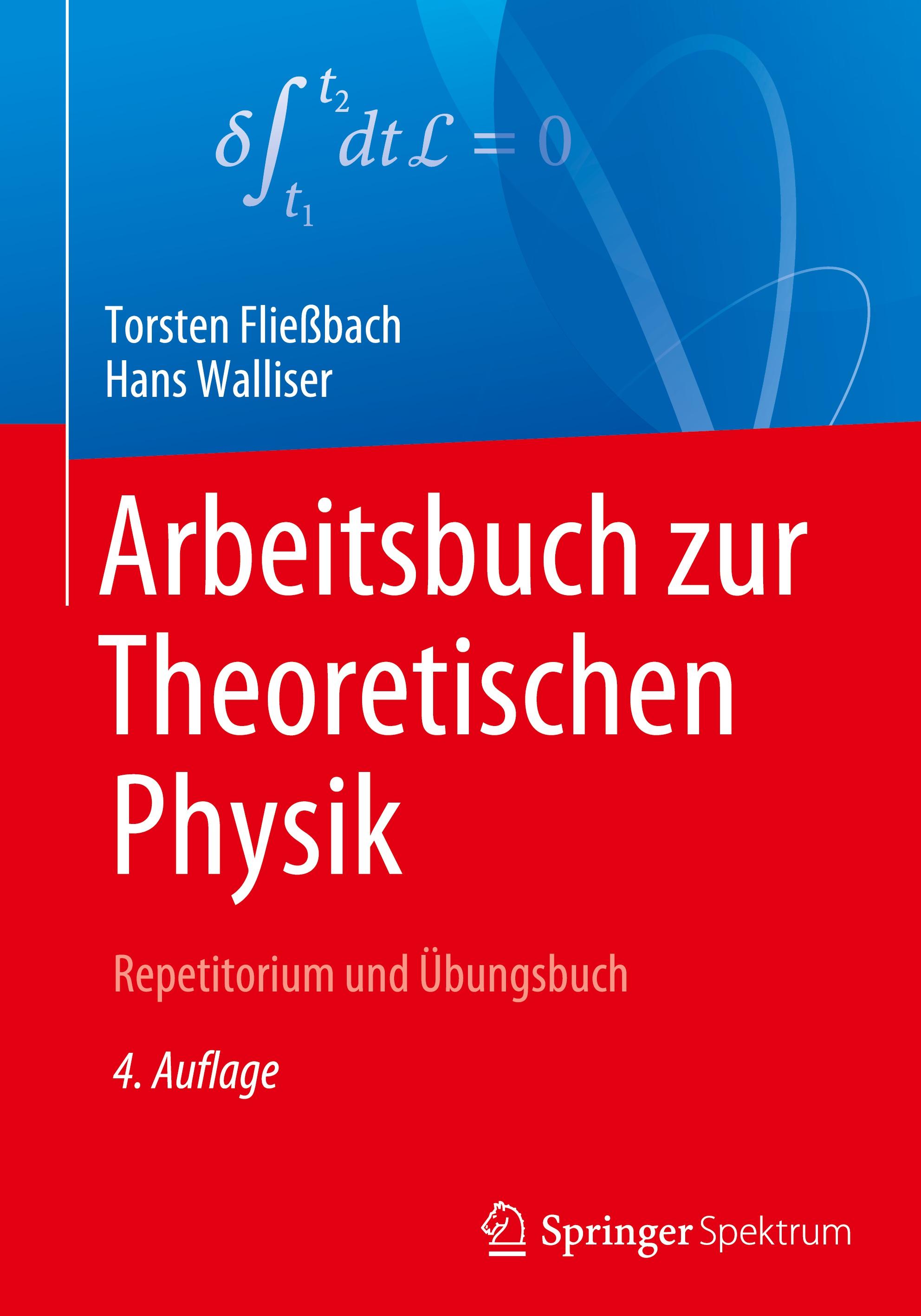 Arbeitsbuch zur Theoretischen Physik