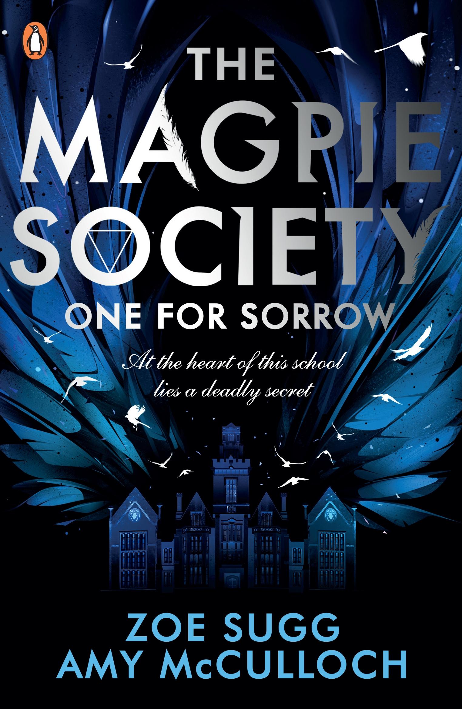 The Magpie Society 01: One for Sorrow