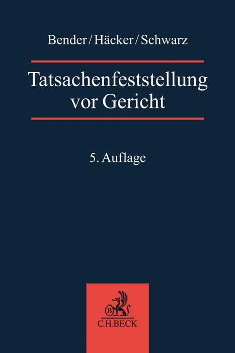 Tatsachenfeststellung vor Gericht