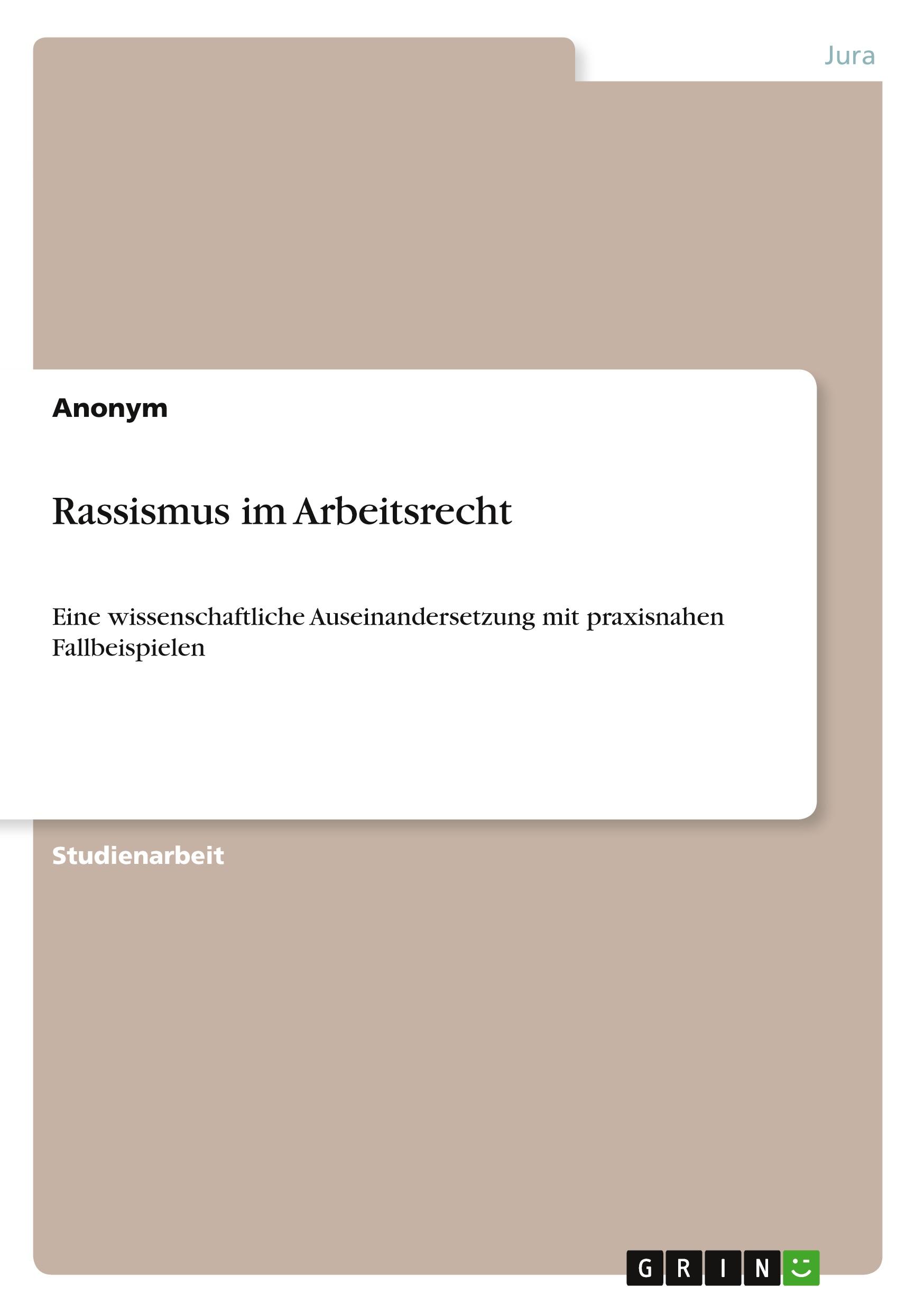 Rassismus im Arbeitsrecht