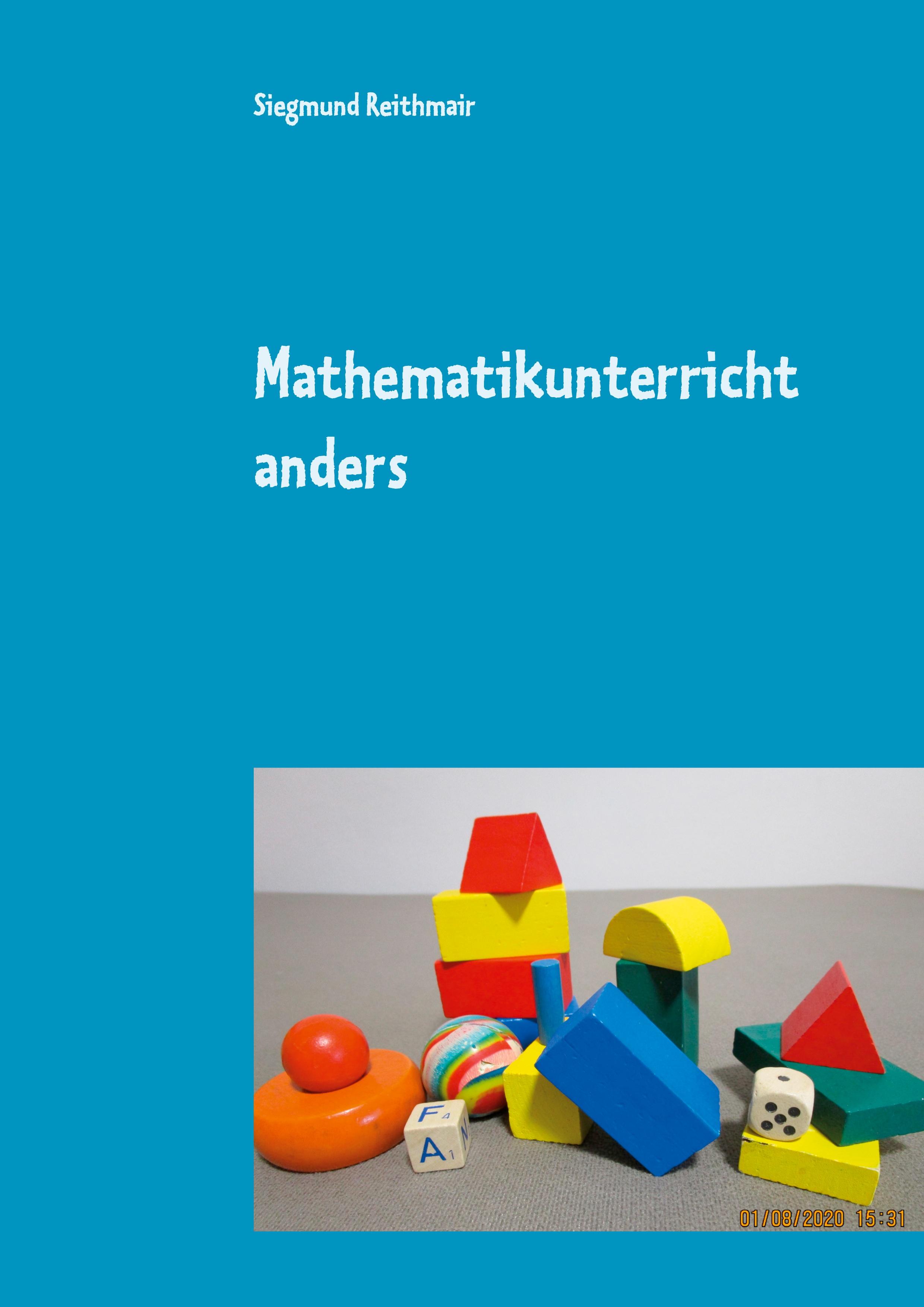 Mathematikunterricht  anders