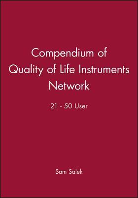 Compendium of Quality of Life Instruments Network 21 - 50 User