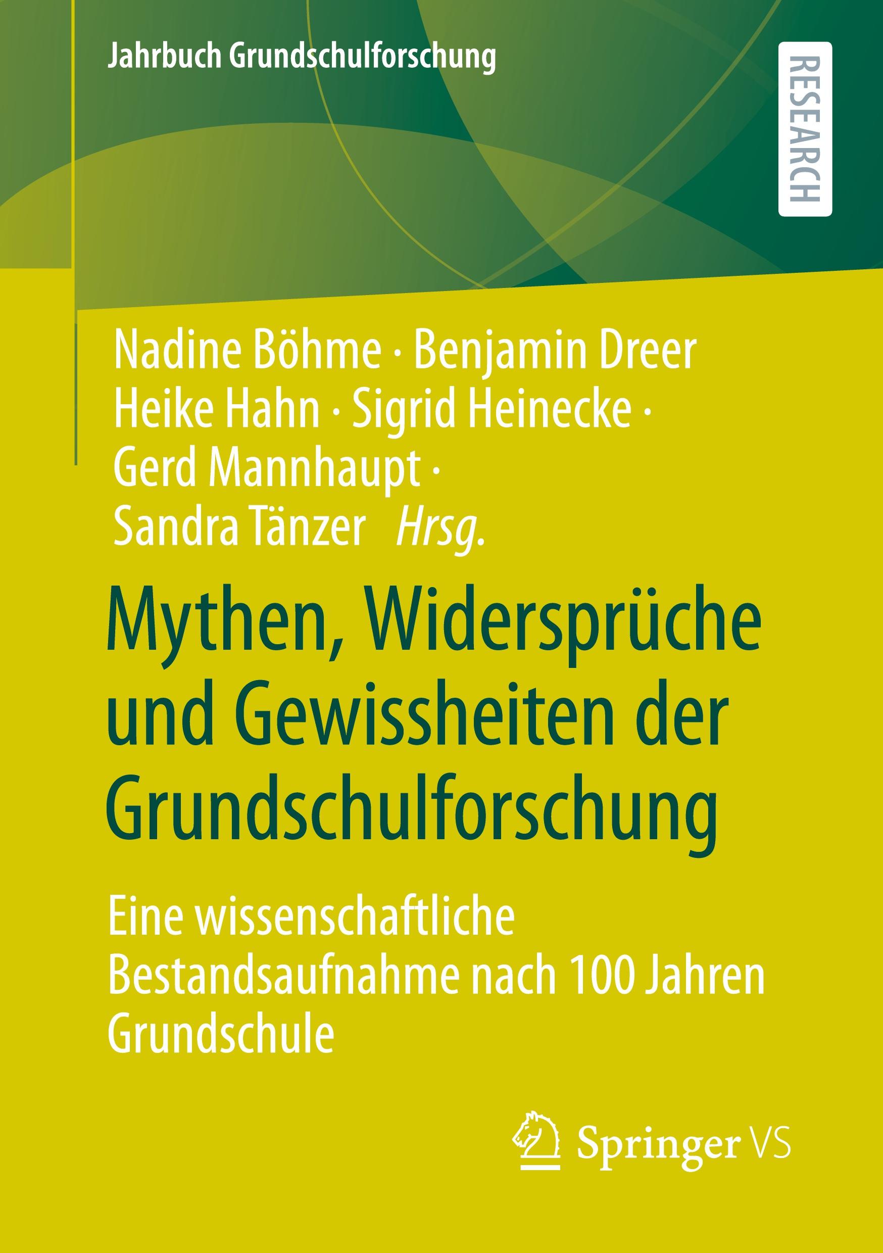 Mythen, Widersprüche und Gewissheiten der Grundschulforschung