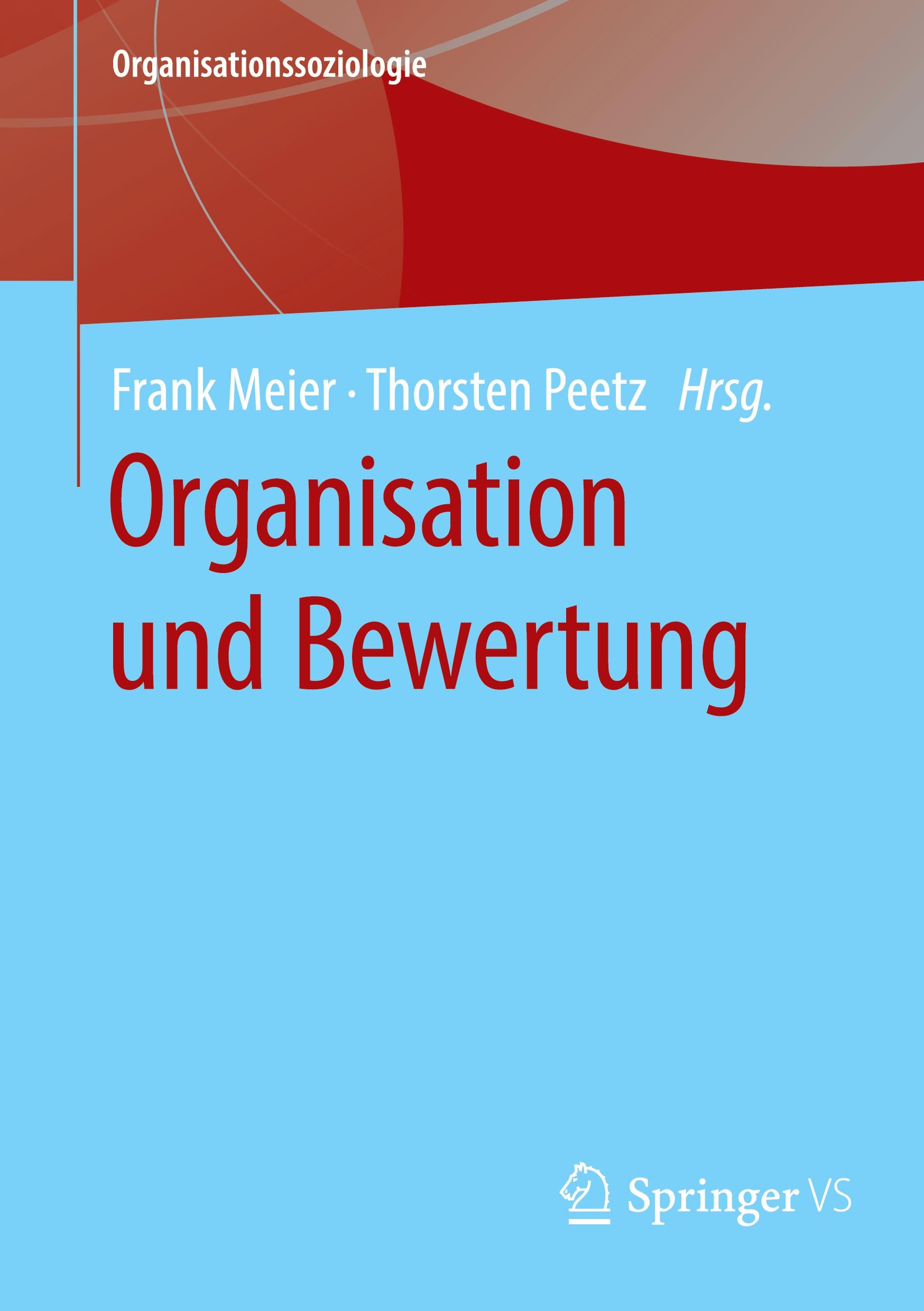 Organisation und Bewertung