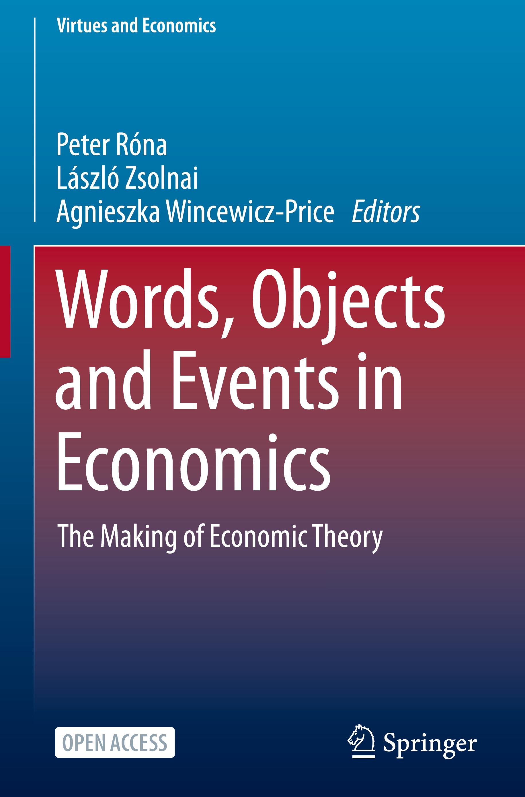 Words, Objects and Events in Economics