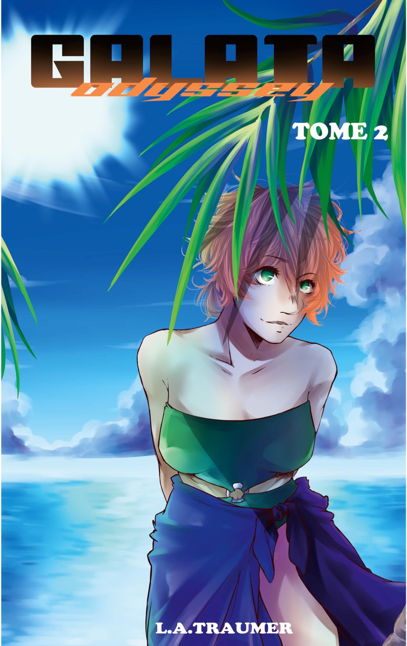 Galata Odyssey Tome 2