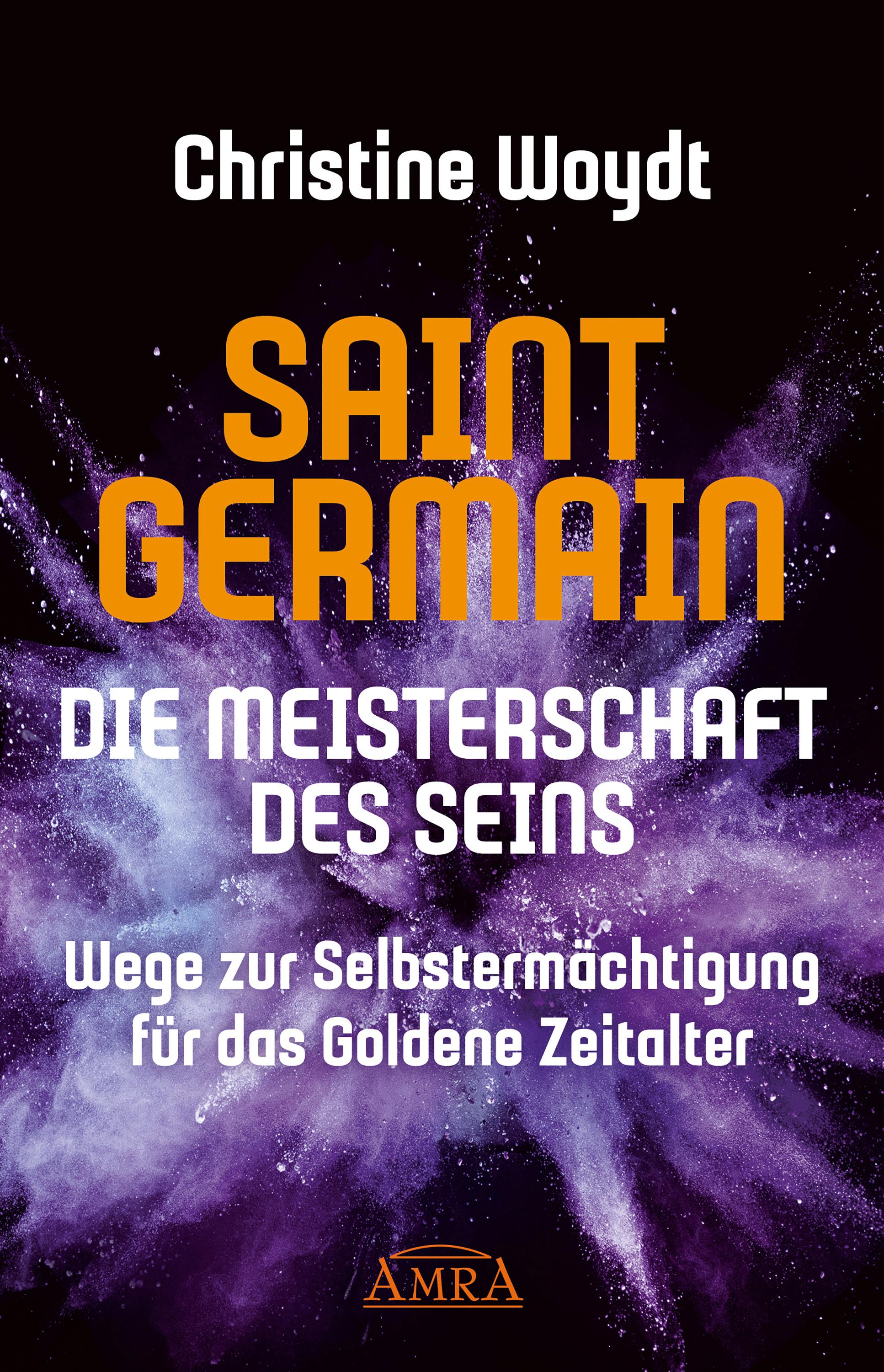 SAINT GERMAIN. Die Meisterschaft des Seins