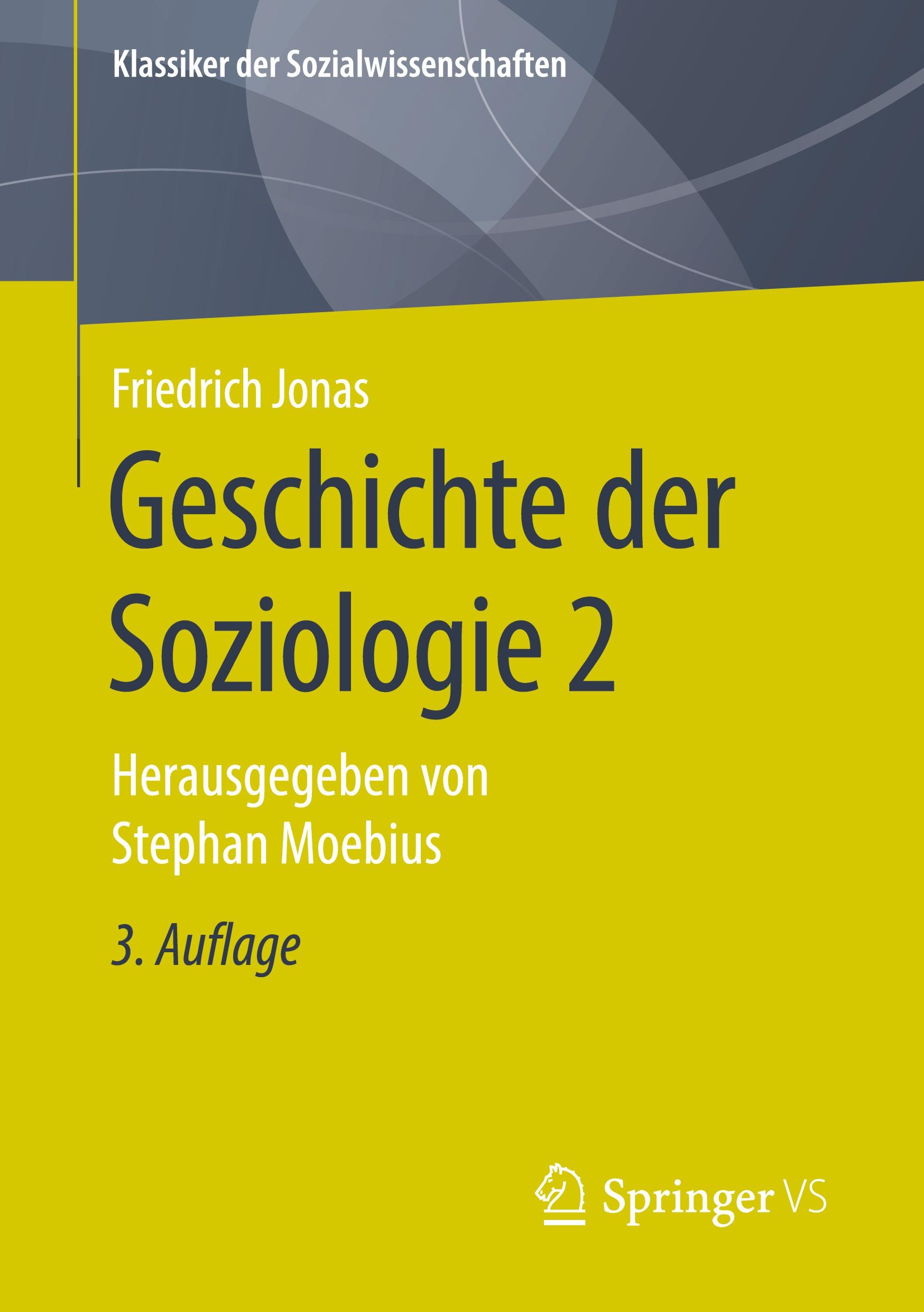 Geschichte der Soziologie 2