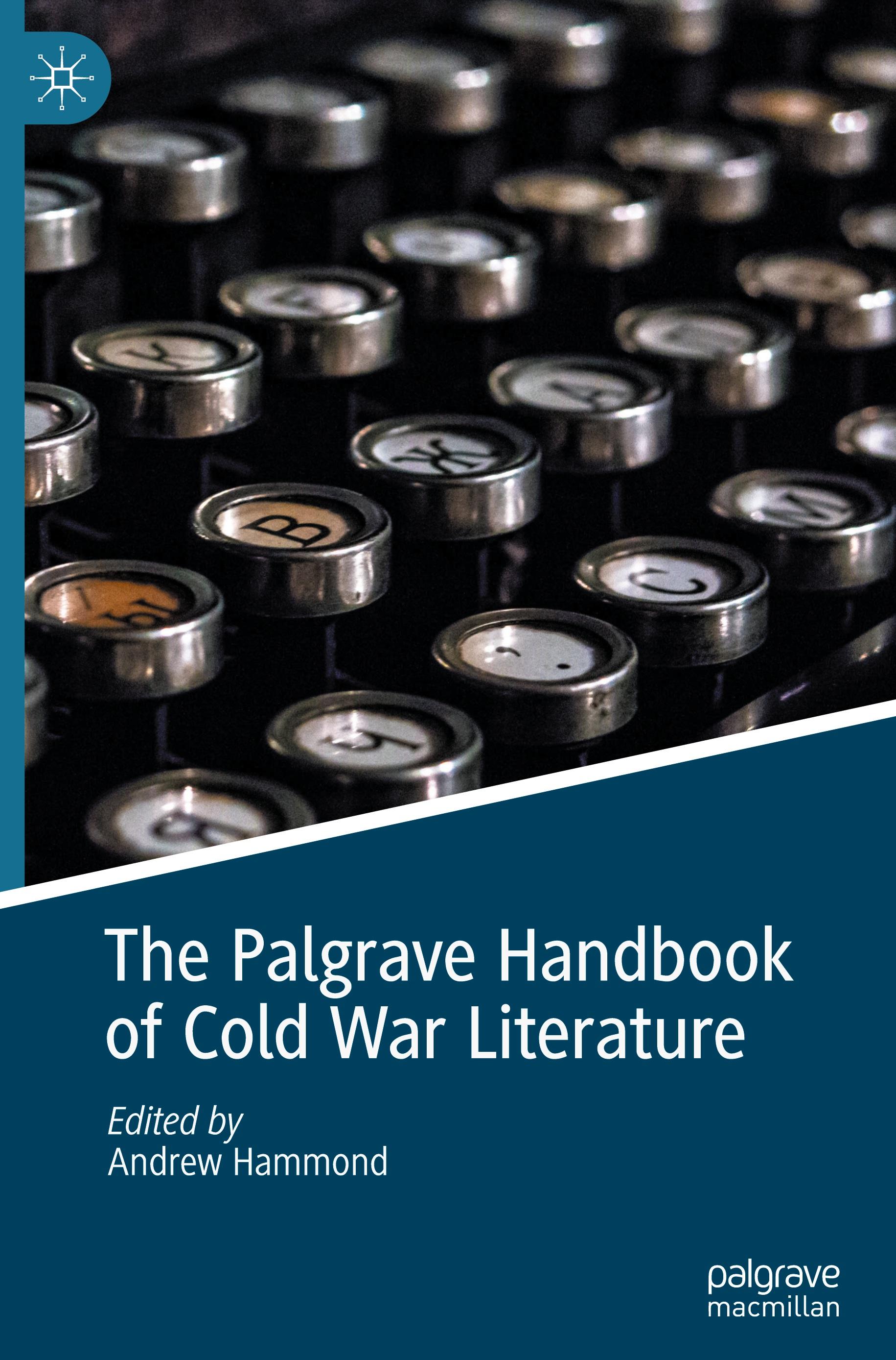 The Palgrave Handbook of Cold War Literature