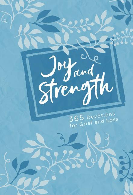 Joy and Strength