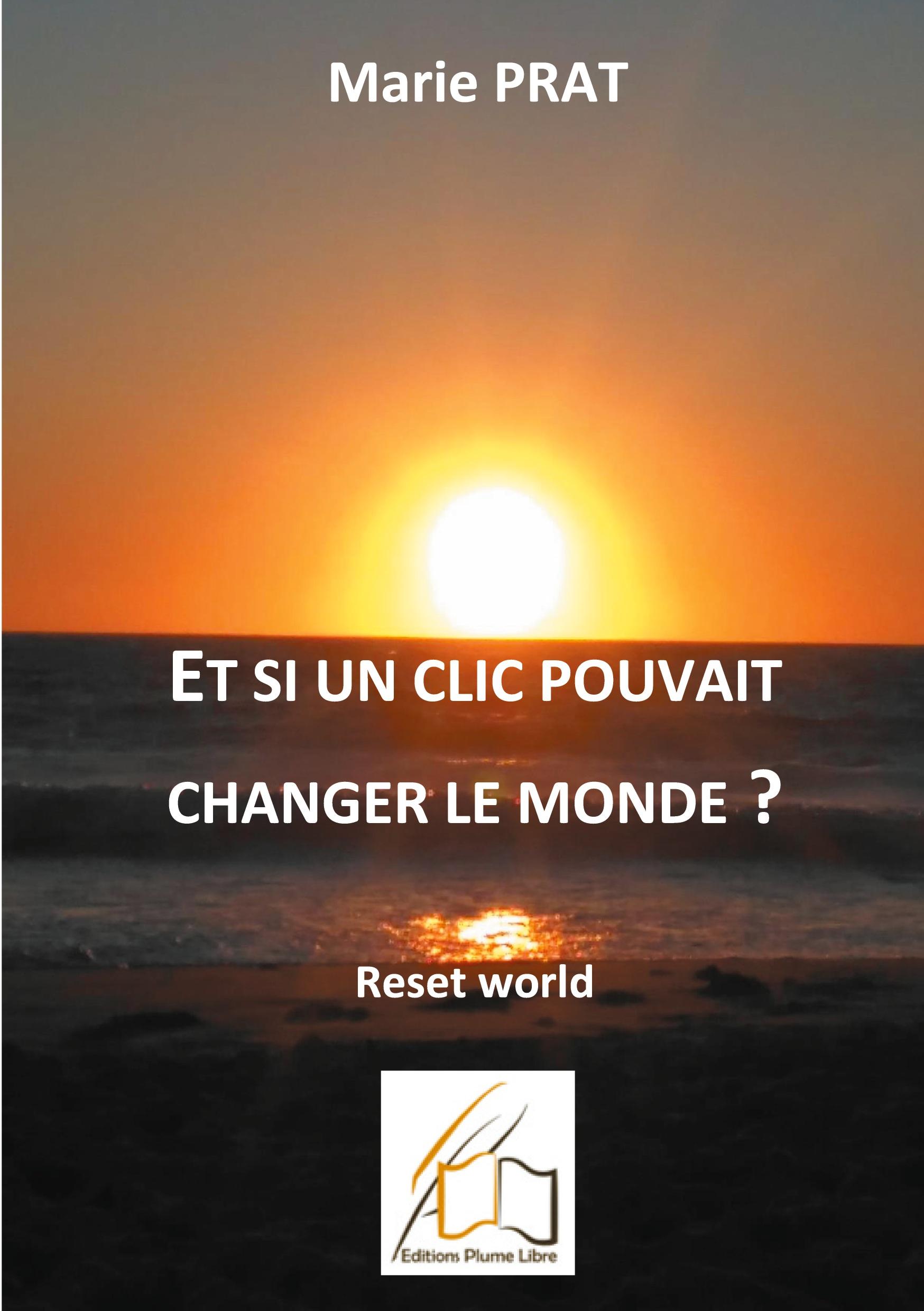 Et si un clic pouvait changer le monde?