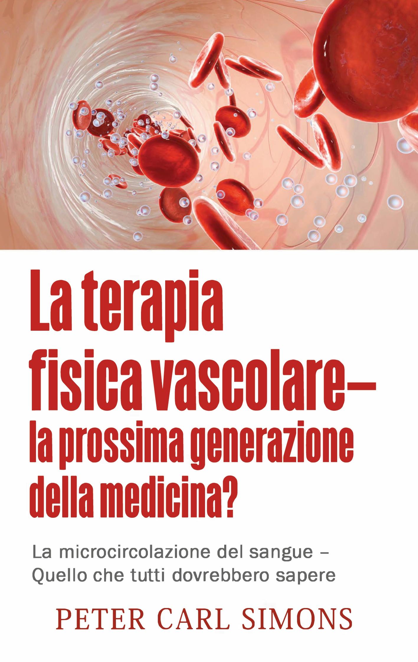 La terapia fisica vascolare - la prossima generazione della medicina?