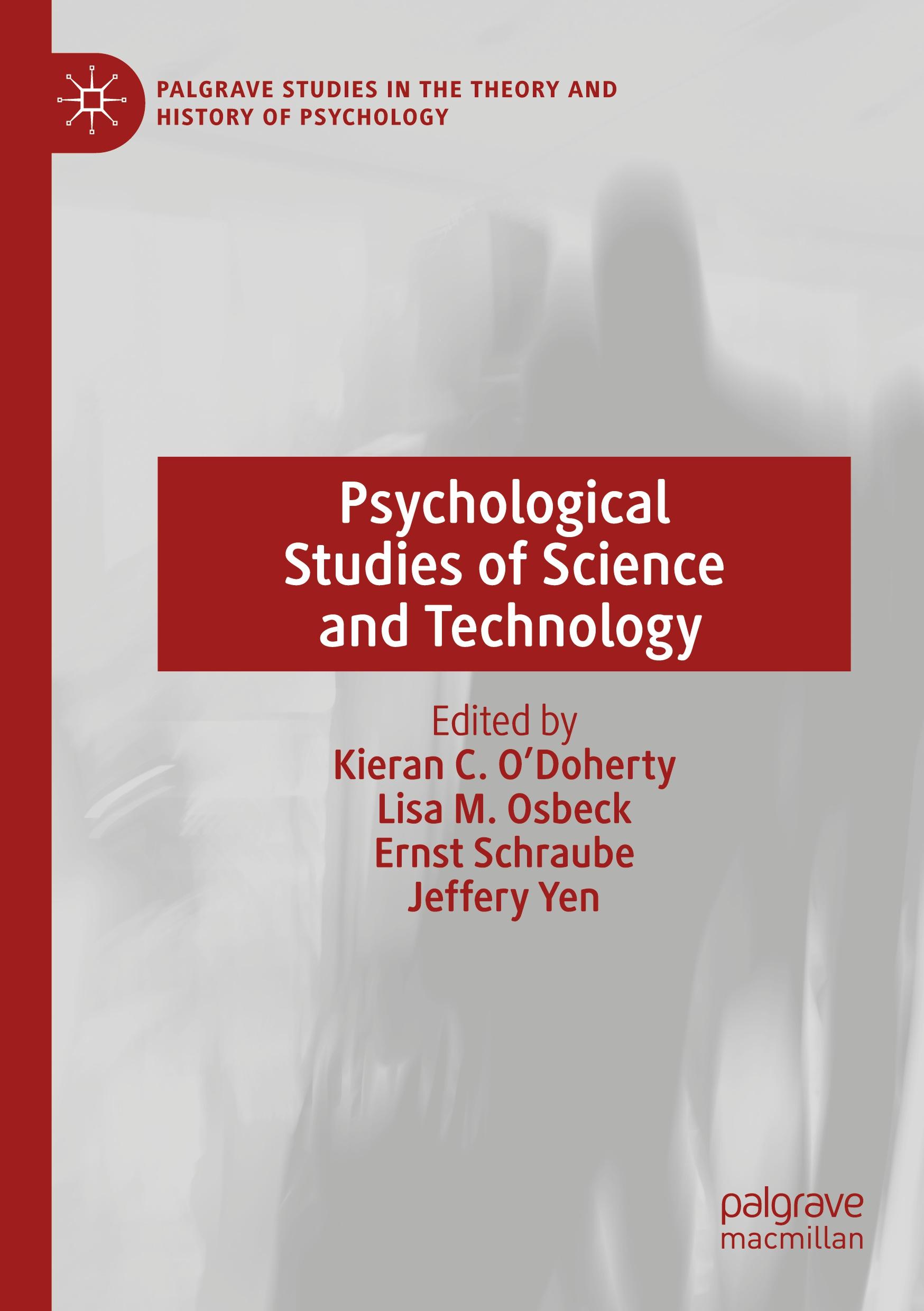 Psychological Studies of Science and Technology