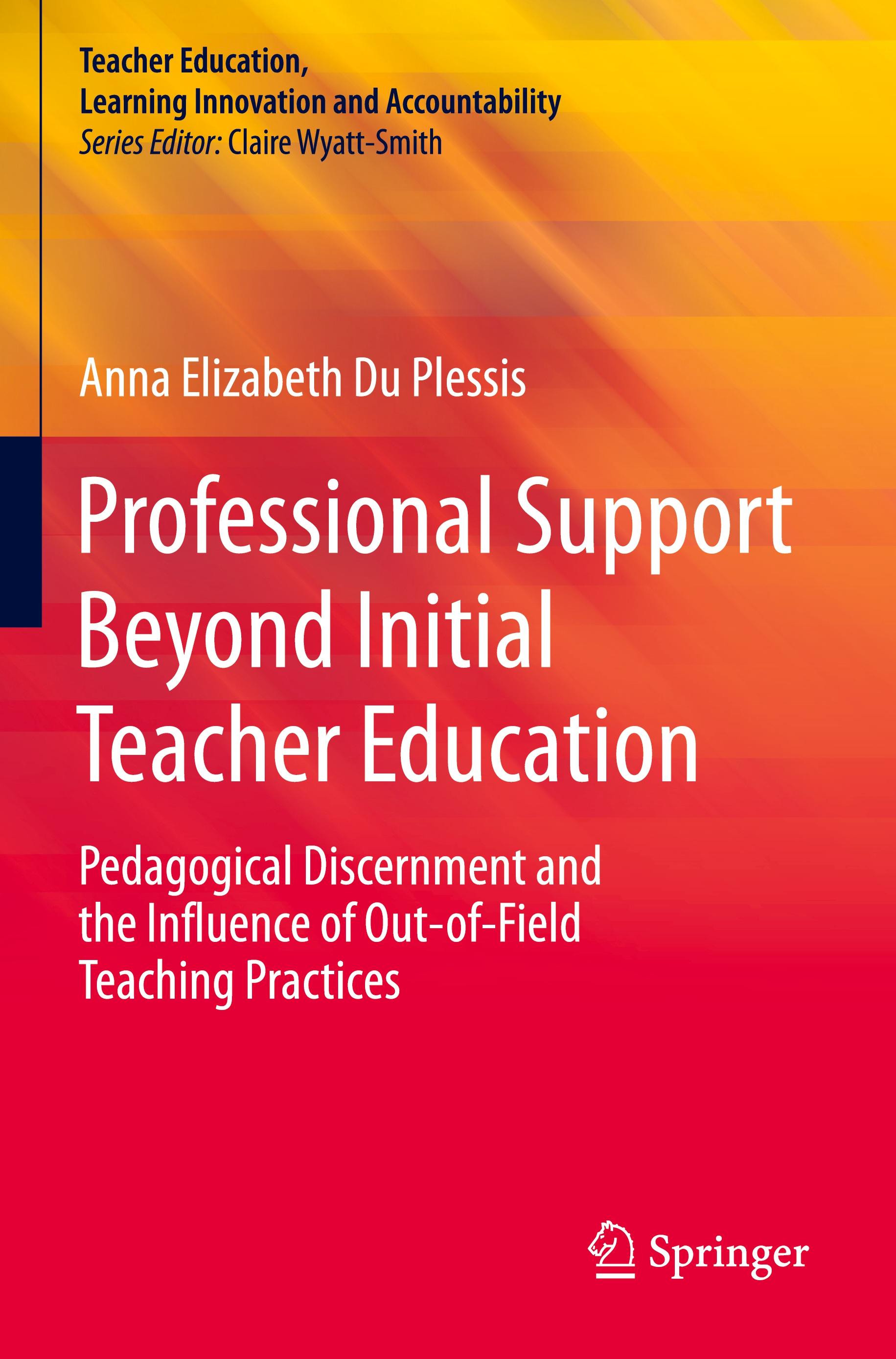 Professional Support Beyond Initial Teacher Education