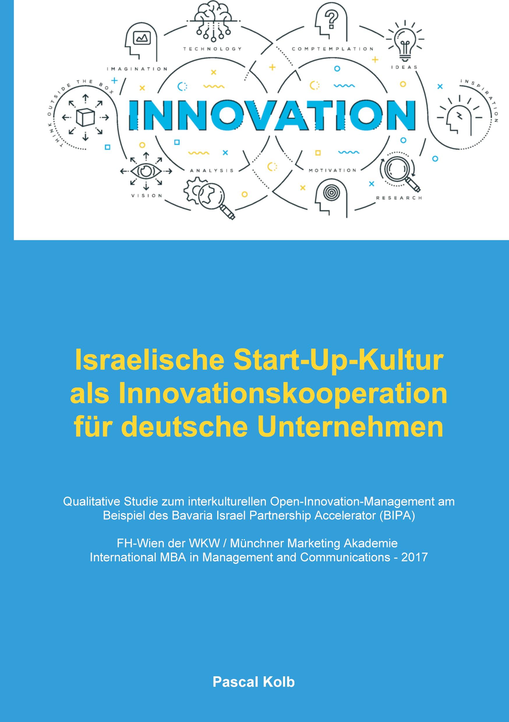 Israelische Start-Up-Kultur als Innovationskooperation für deutsche  Unternehmen