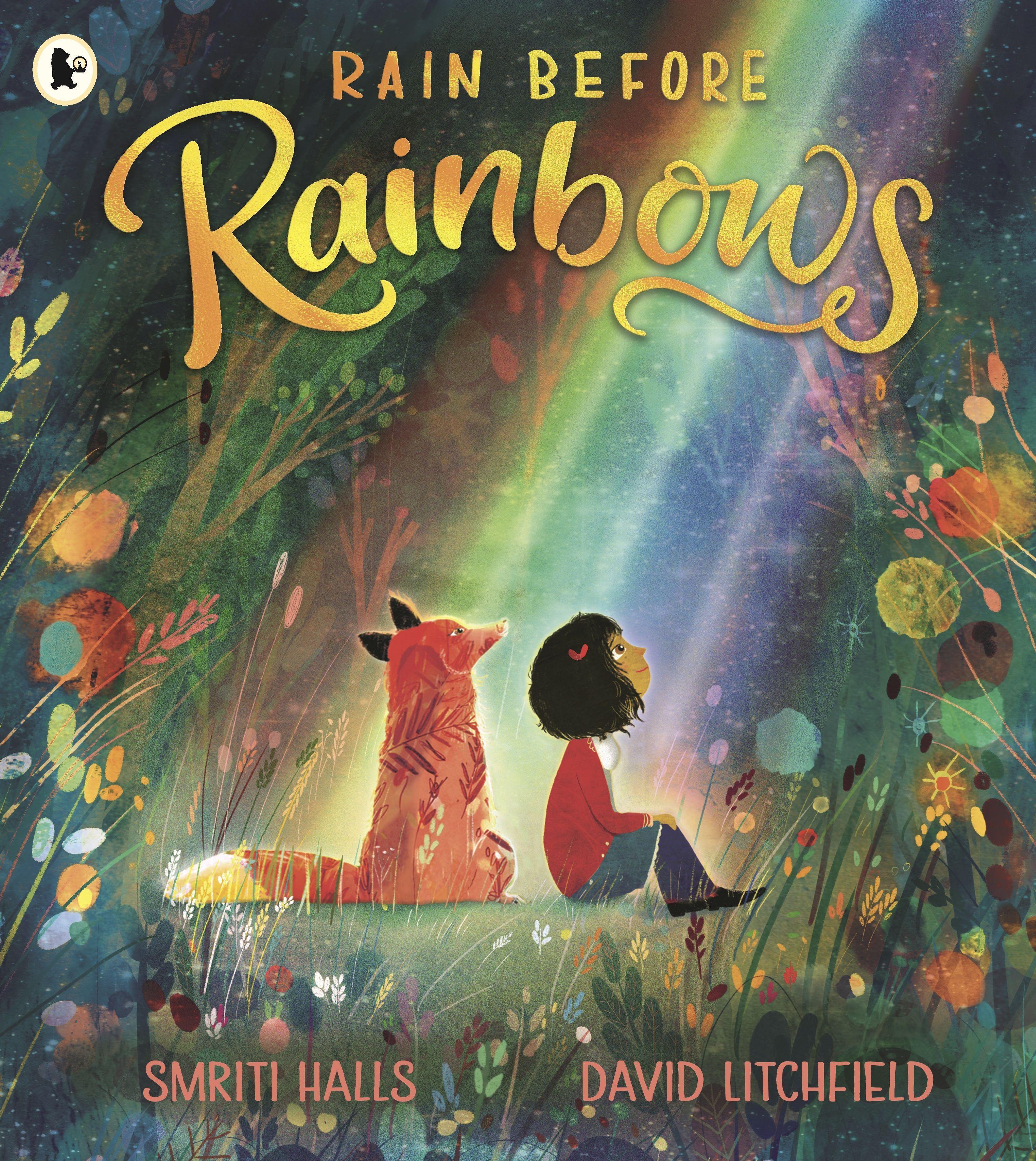 Rain Before Rainbows