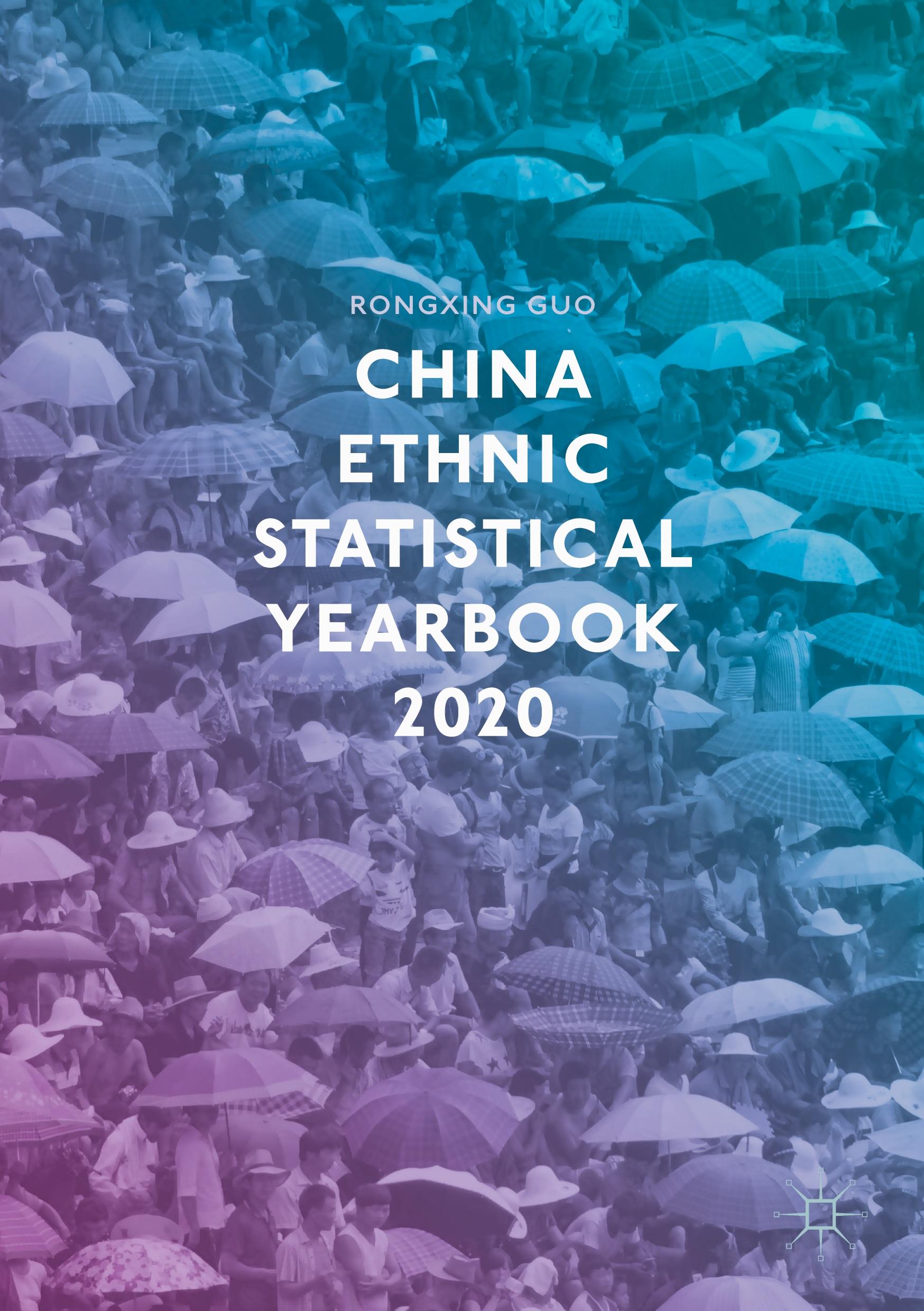 China Ethnic Statistical Yearbook 2020