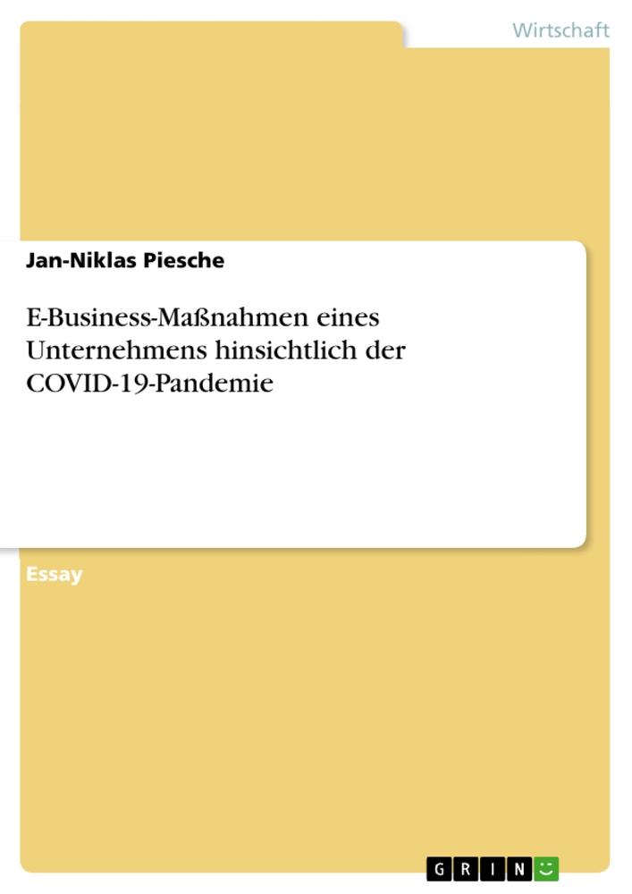 E-Business-Maßnahmen eines Unternehmens hinsichtlich der COVID-19-Pandemie