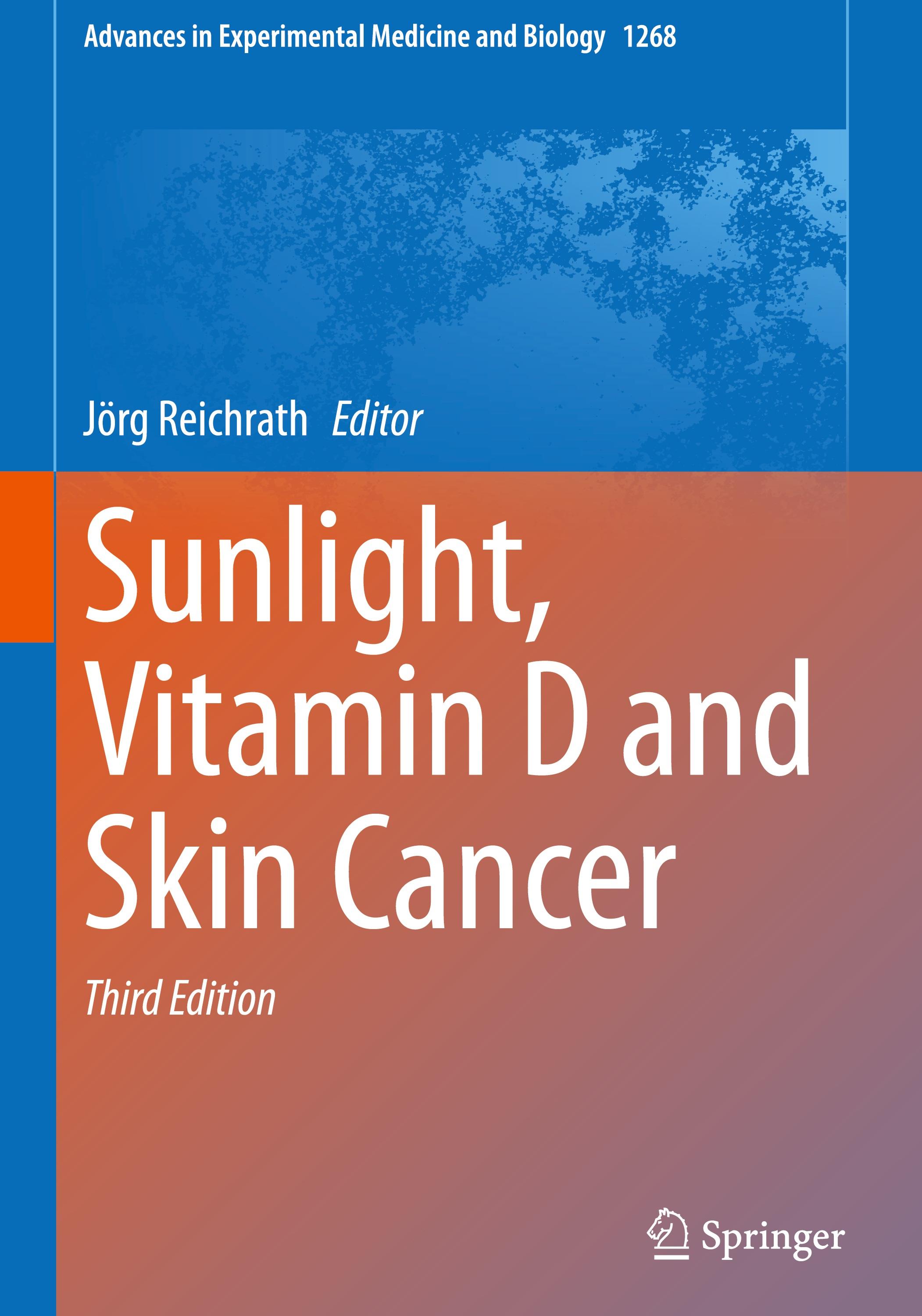 Sunlight, Vitamin D and Skin Cancer